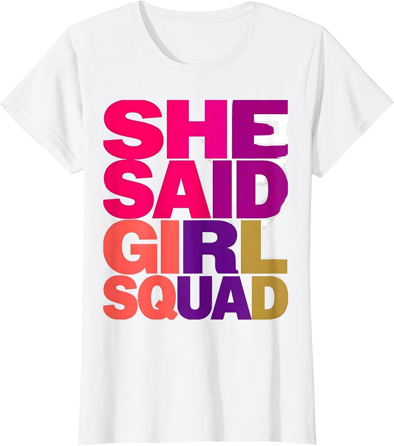 She Said Girl Squad Gender Reveal Team Girl