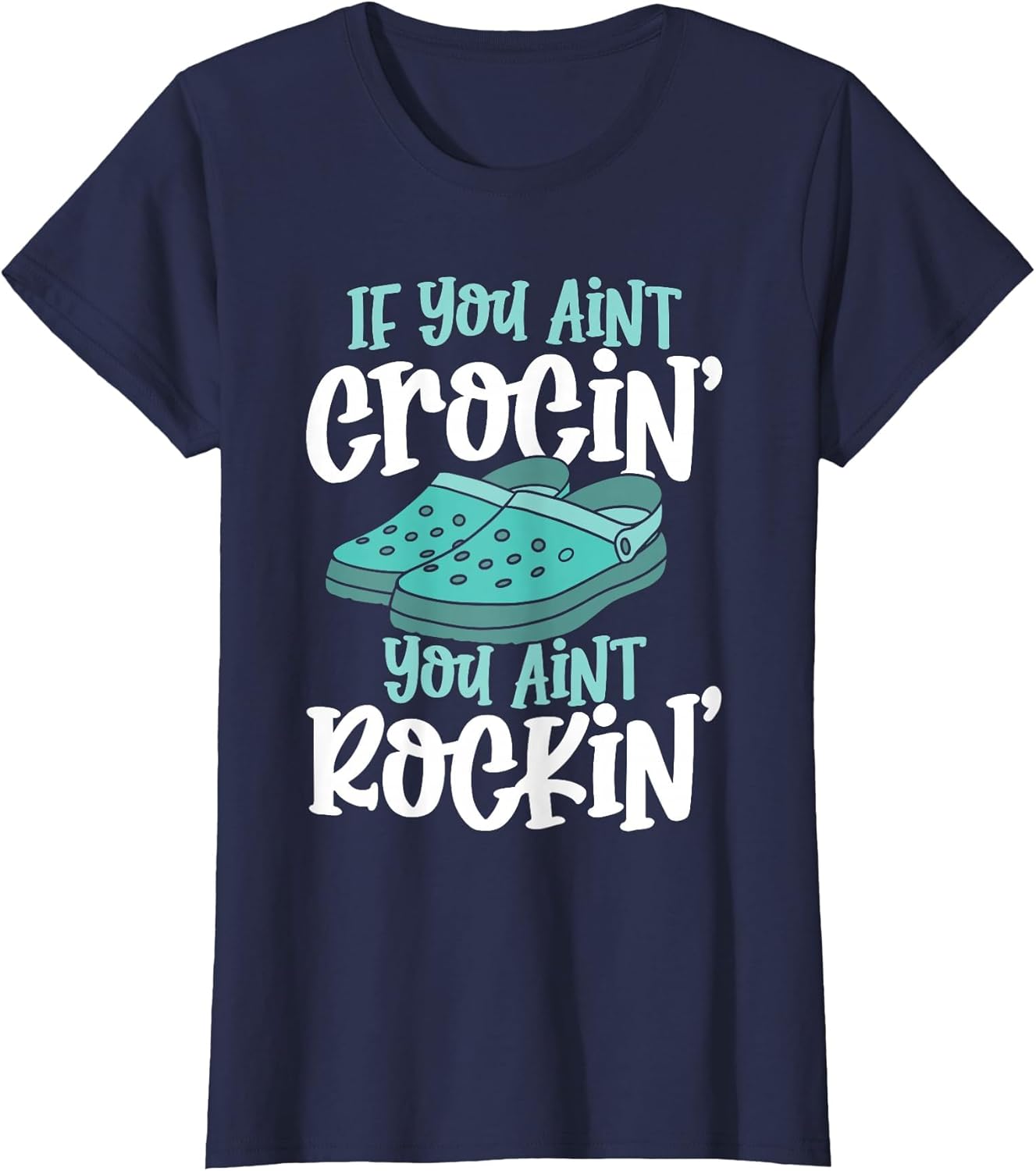 If You Ain't crockin' You Ain't Rockin'