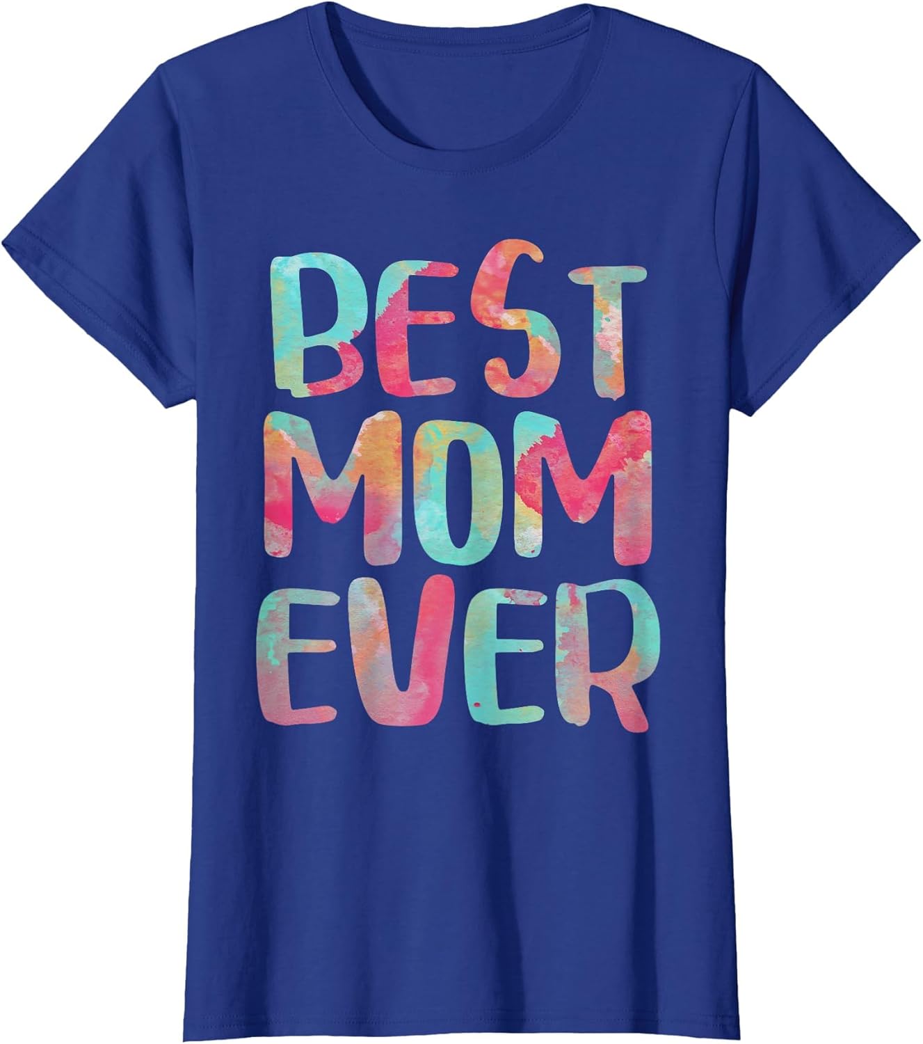 Best Mom Ever Shirt Women Mothers Day