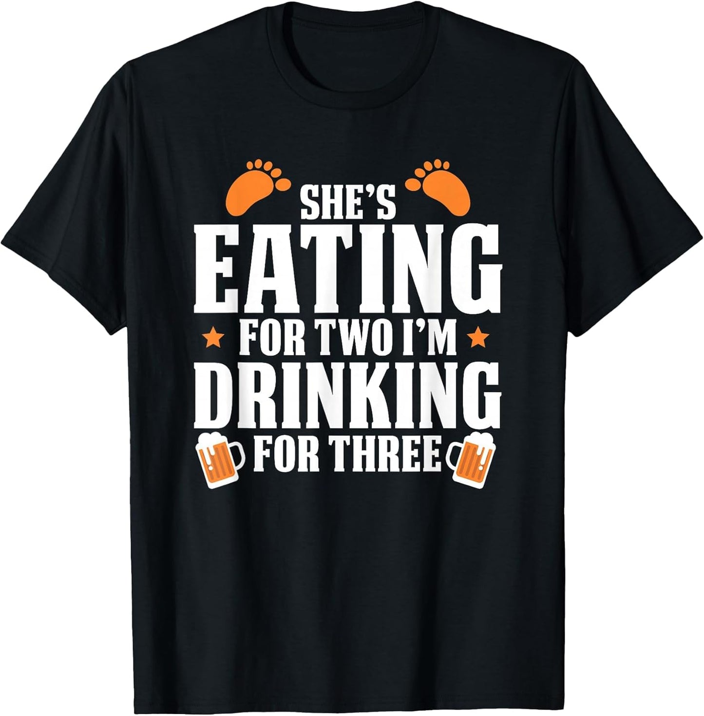 She's Eating for Two I'm Drinking for Three