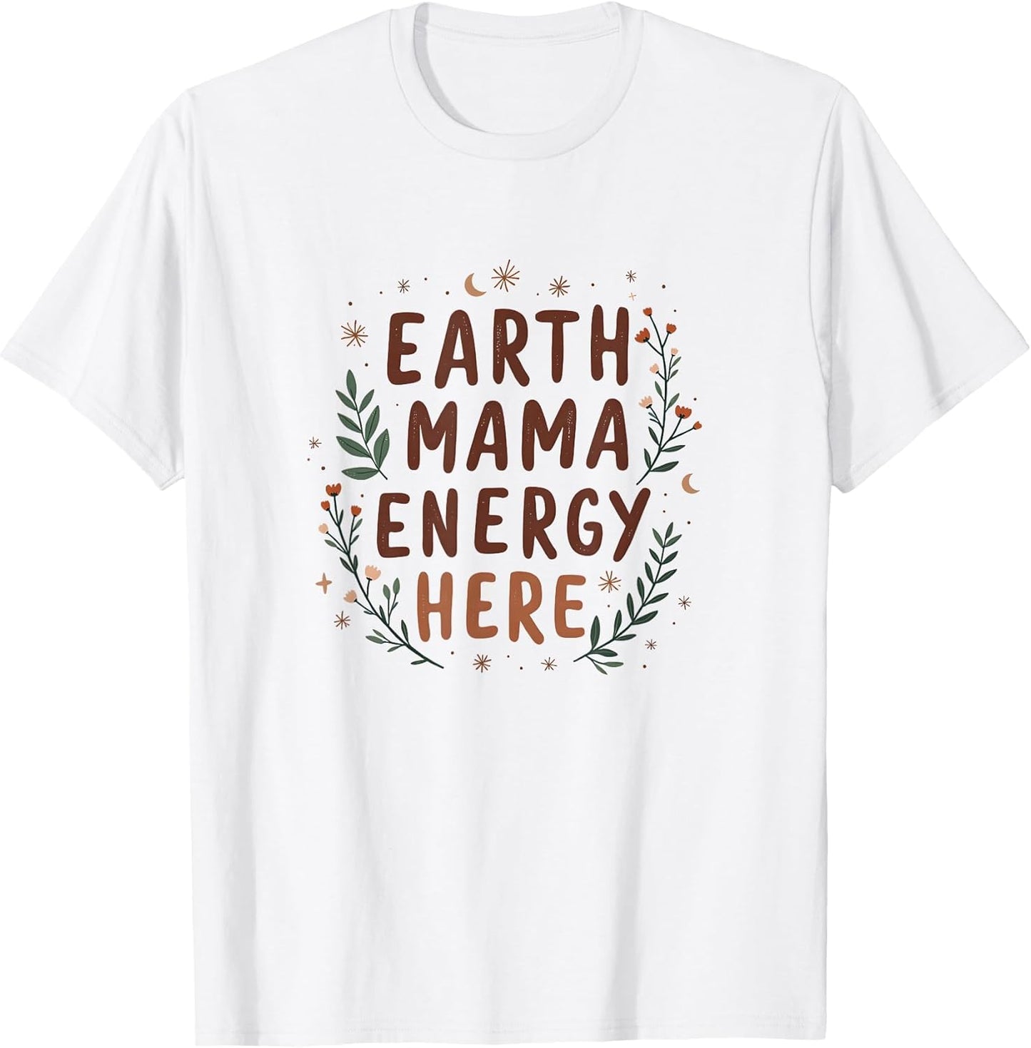 Earth Mama Energy Here Boho Hippie Design