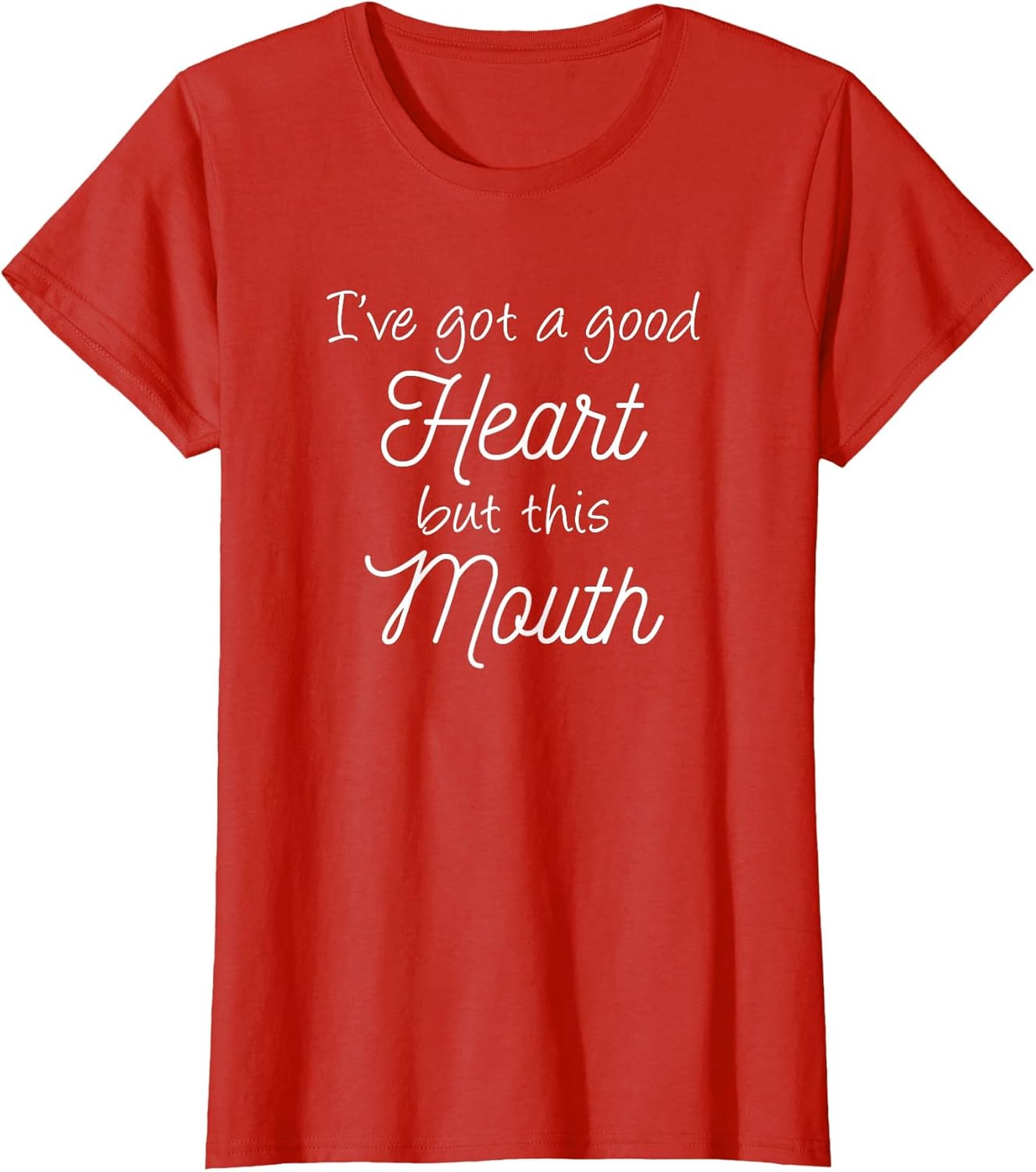 I've Got A Good Heart But This Mouth
