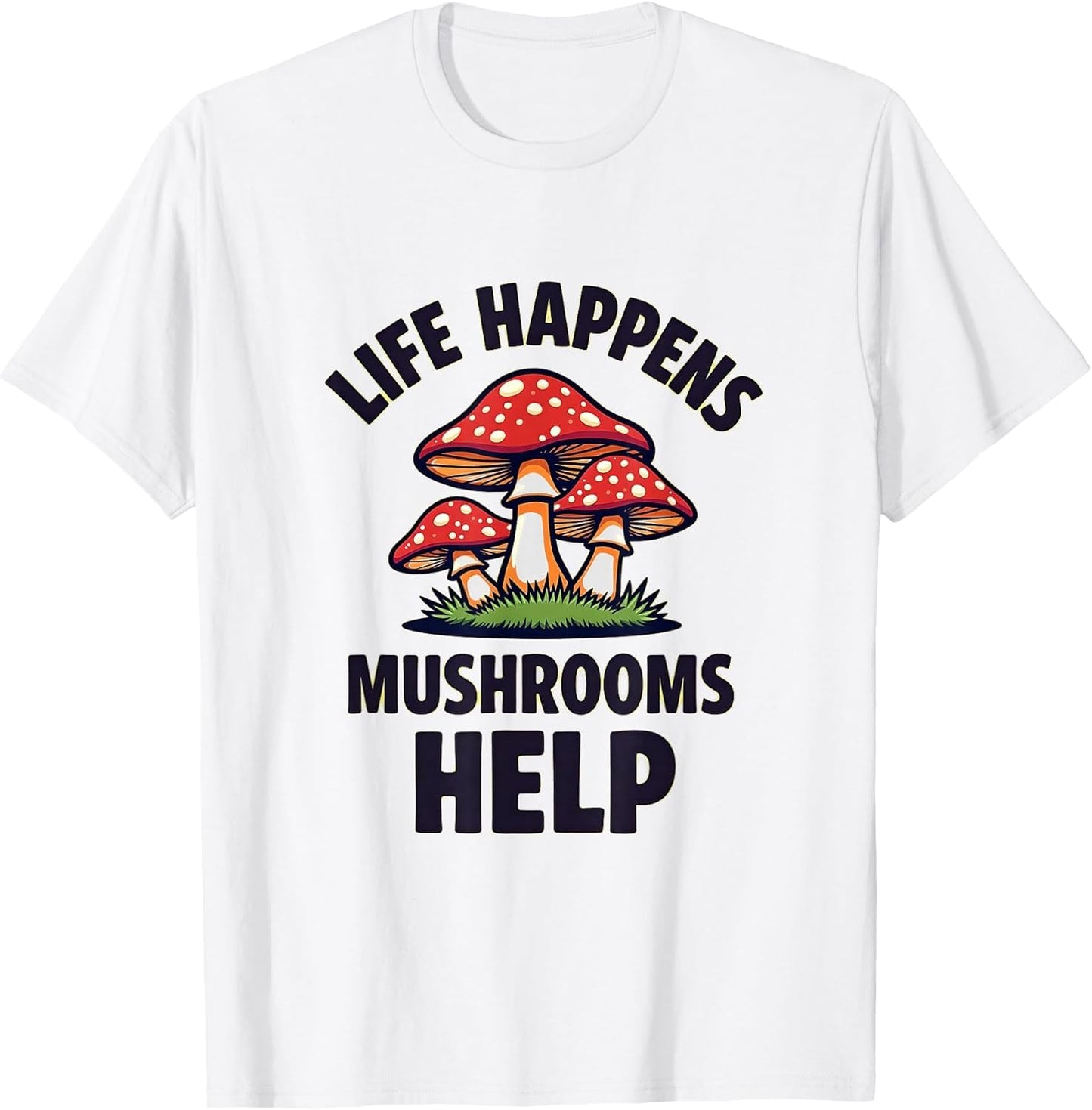 Life Happens Mushrooms Help Fungi Design