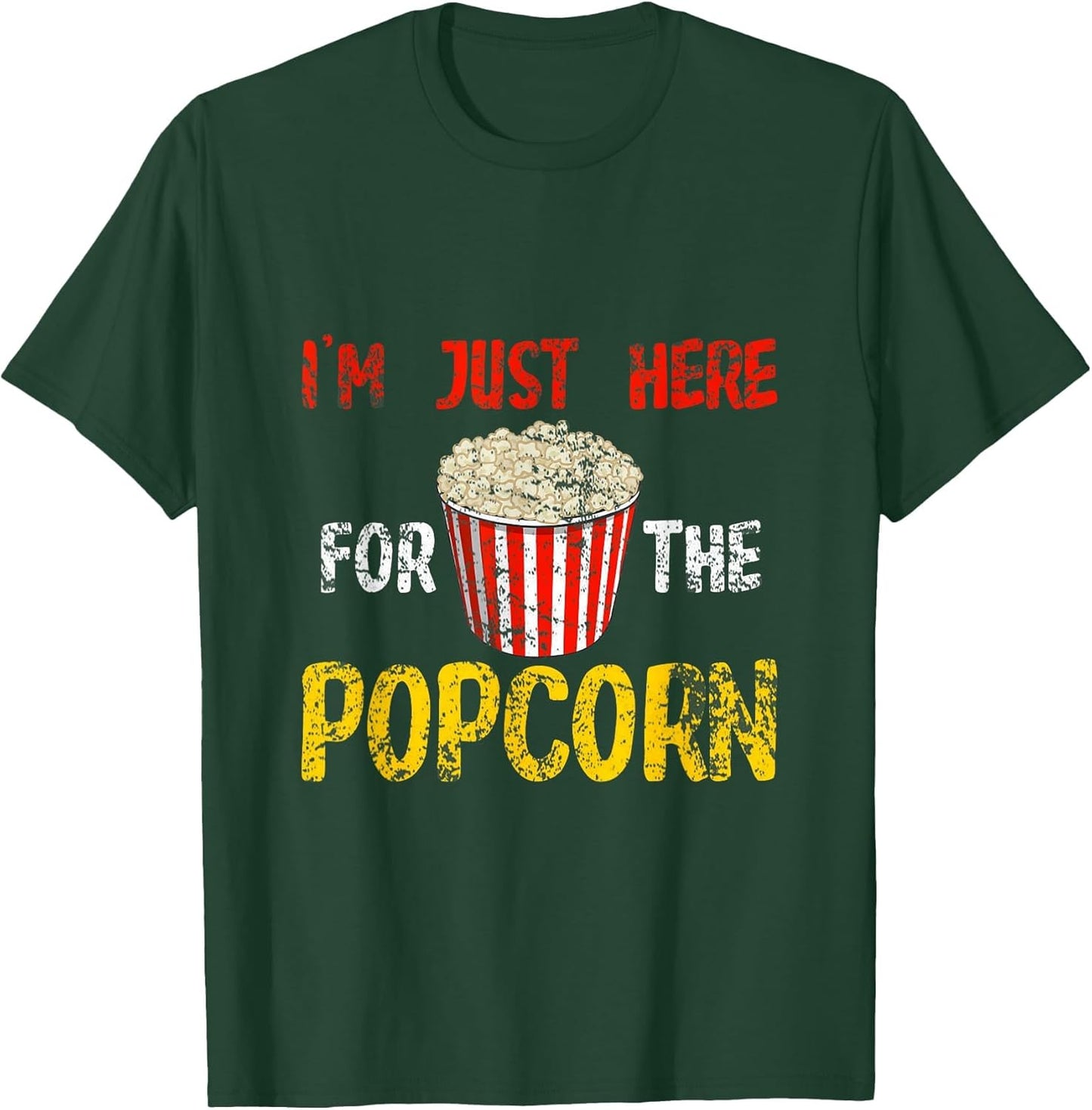 Im Just Here for The Popcorn
