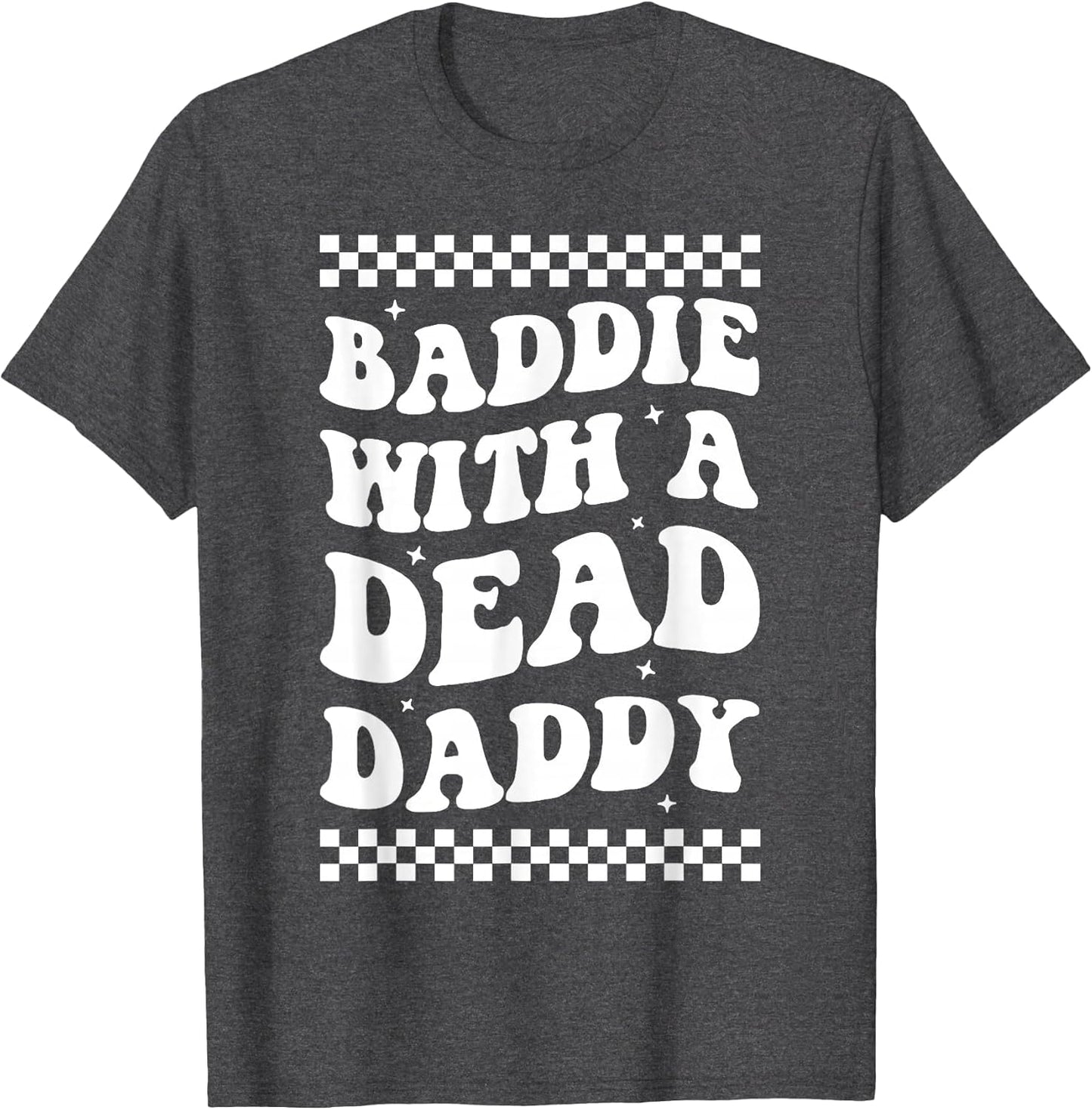 Baddie with A Dead Daddy