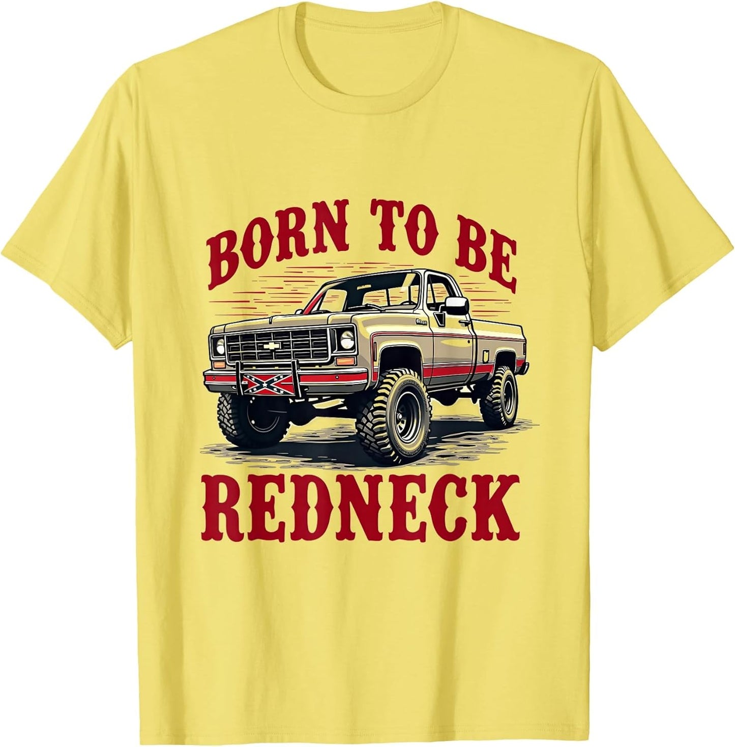 Born To Be Redneck Country Pride Design
