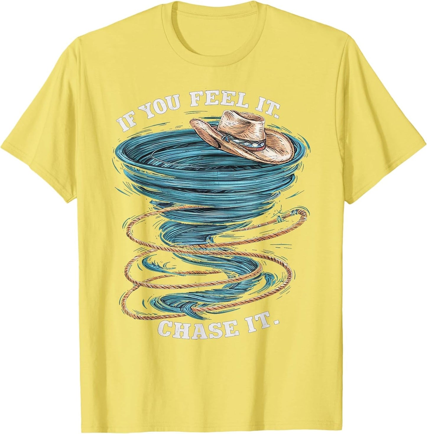 If You Feel it, Chase it