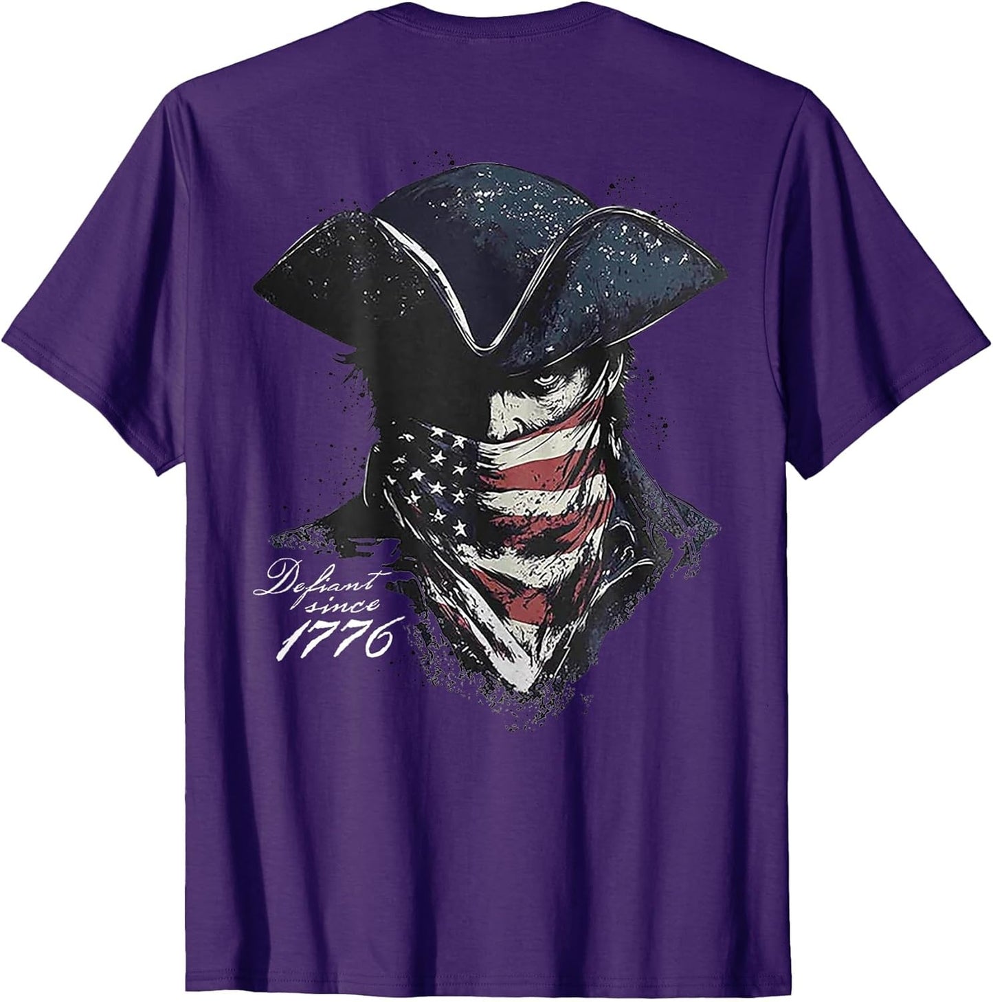 Defiant Since 1776 (on Back)