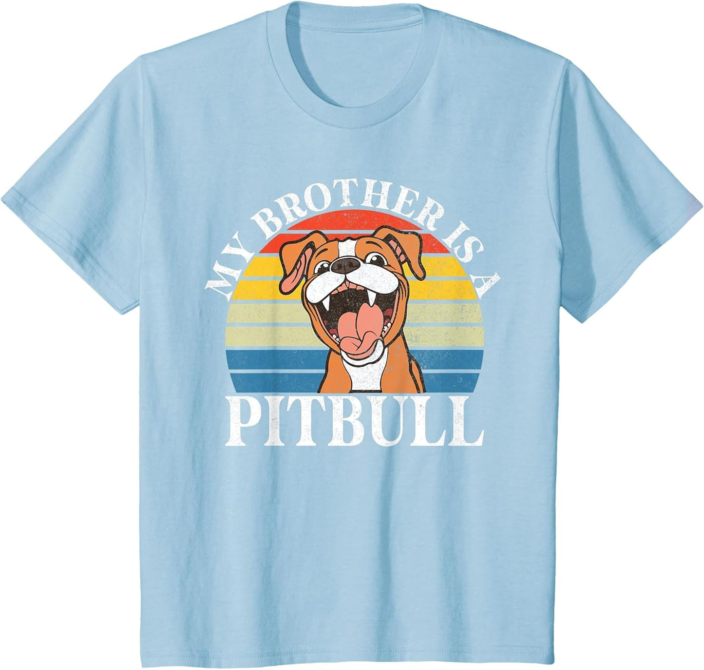 My Brother is a Pitbull