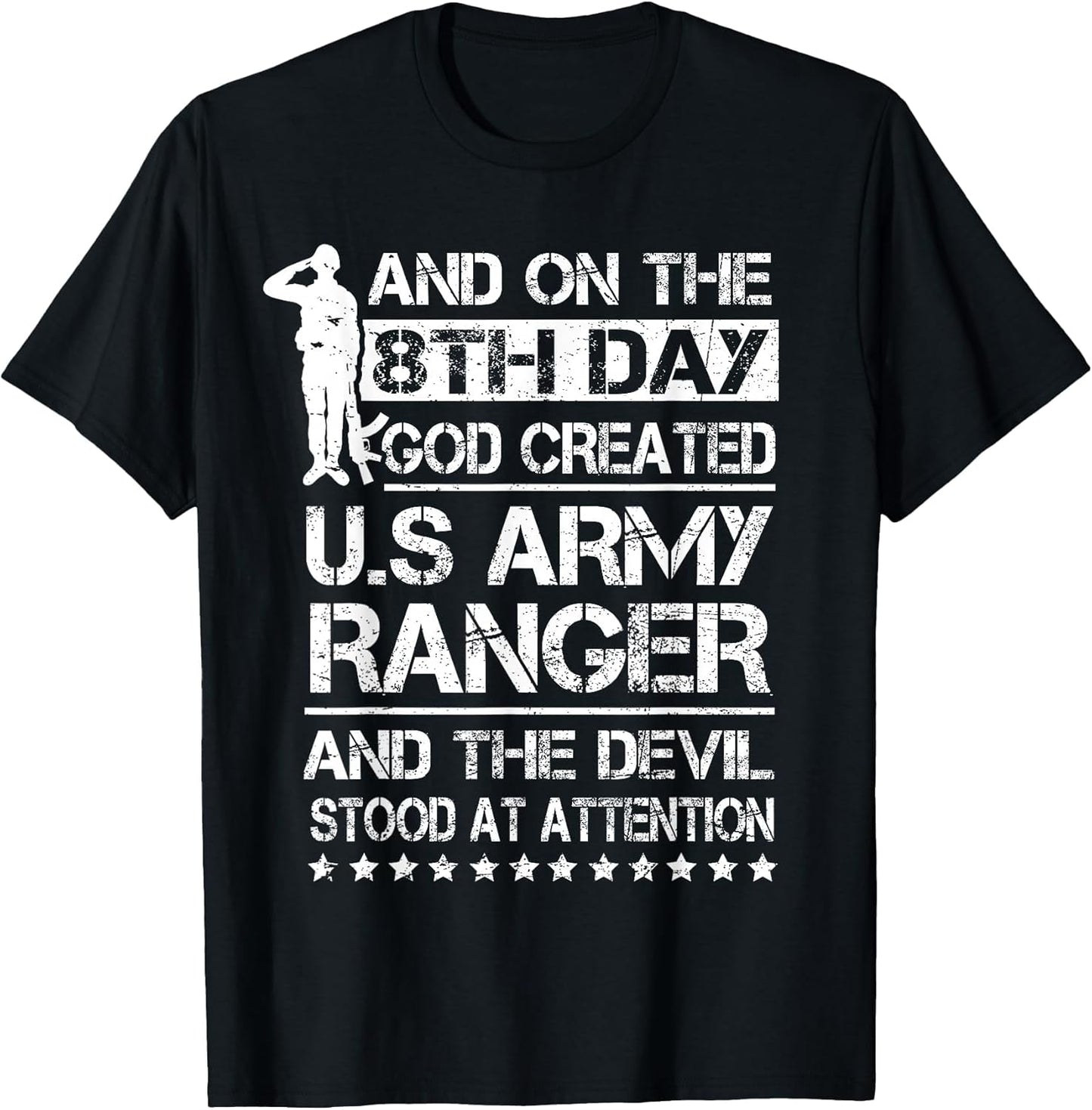 On 8th Day God Created US Army Ranger Veteran