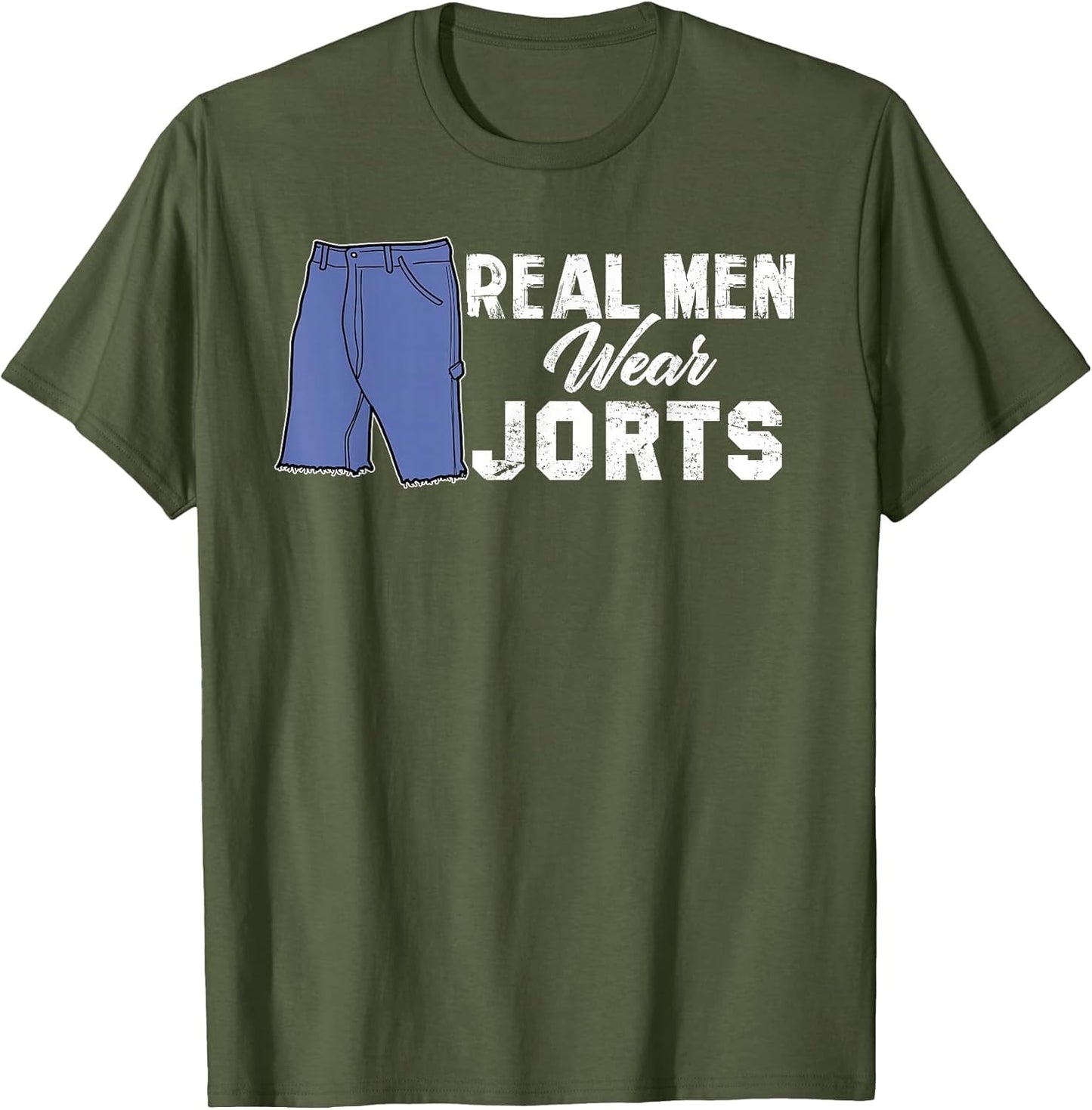 Real Men Wear Jorts Funny Jean Shorts Shirt
