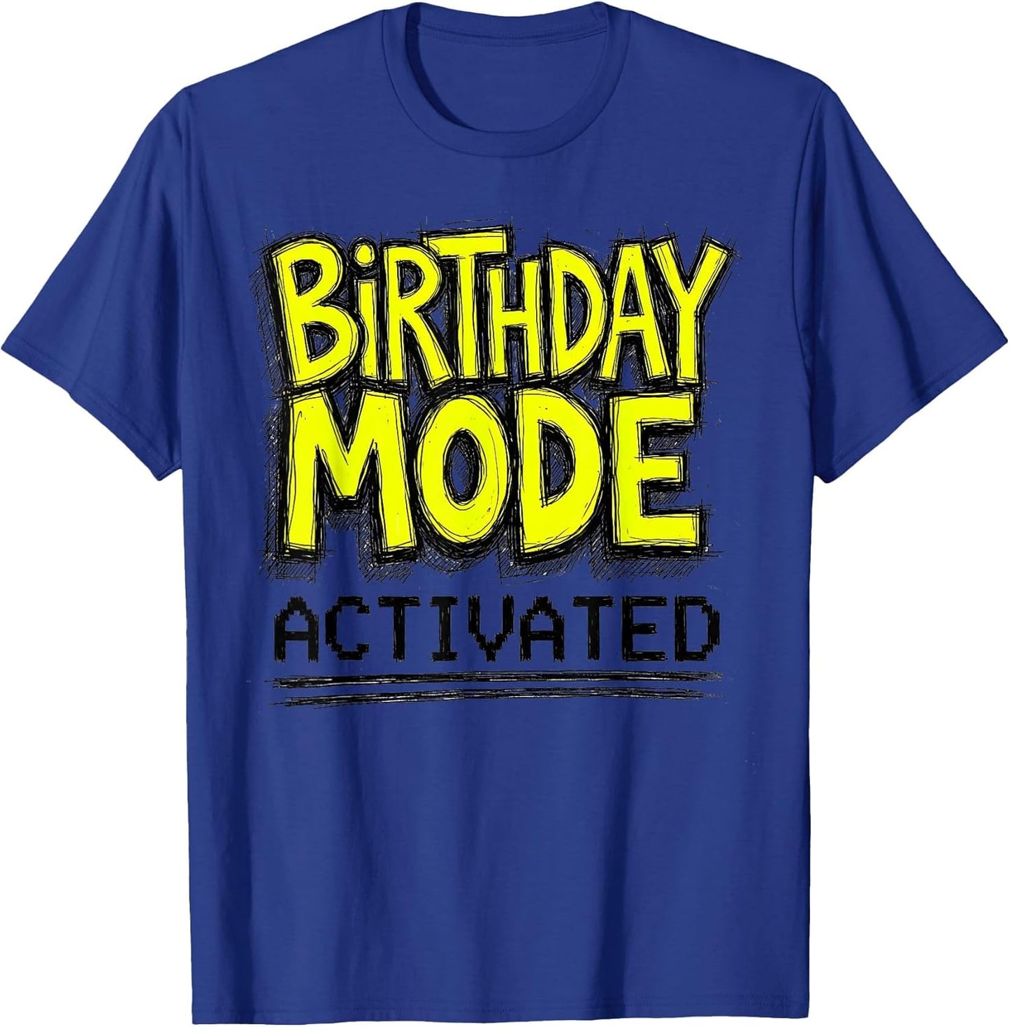 Birthday Mode Activated Boys Birthday Design