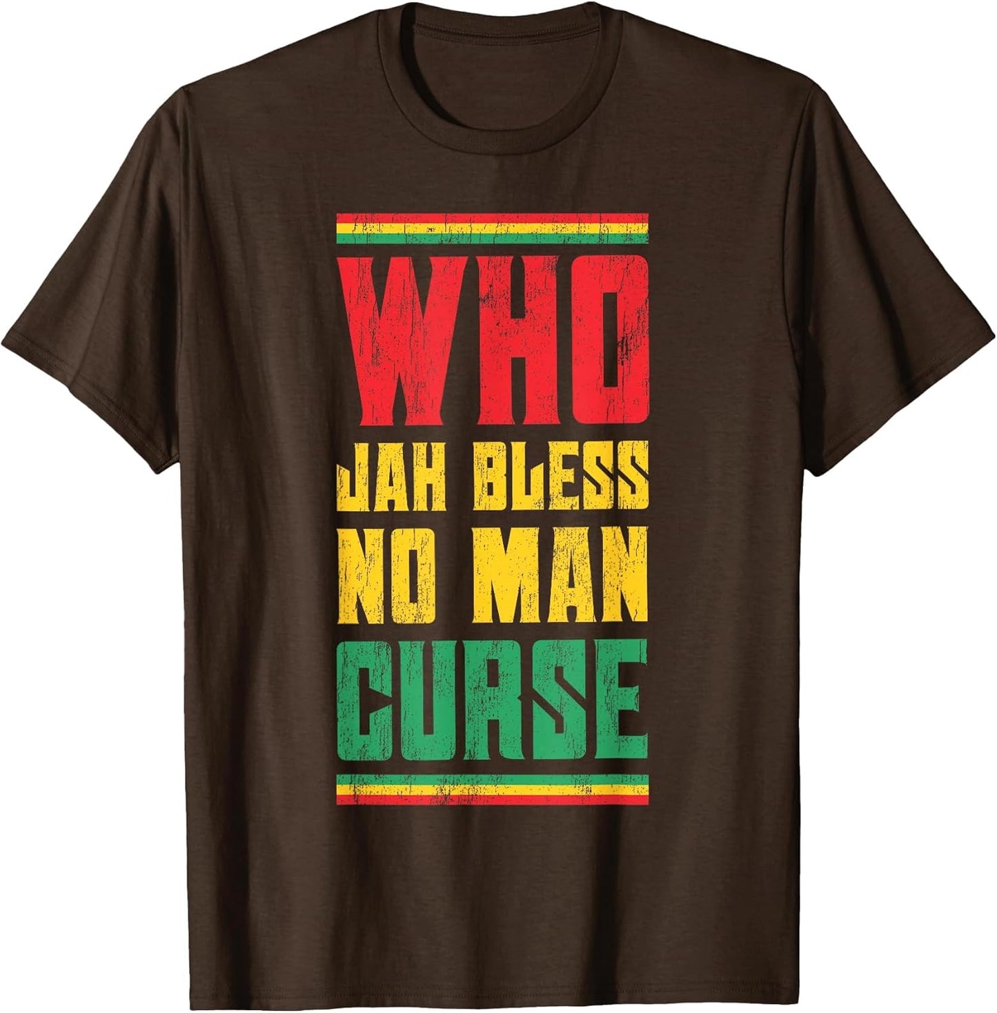 Who Jah Bless No Man Curse Reggae Style Design
