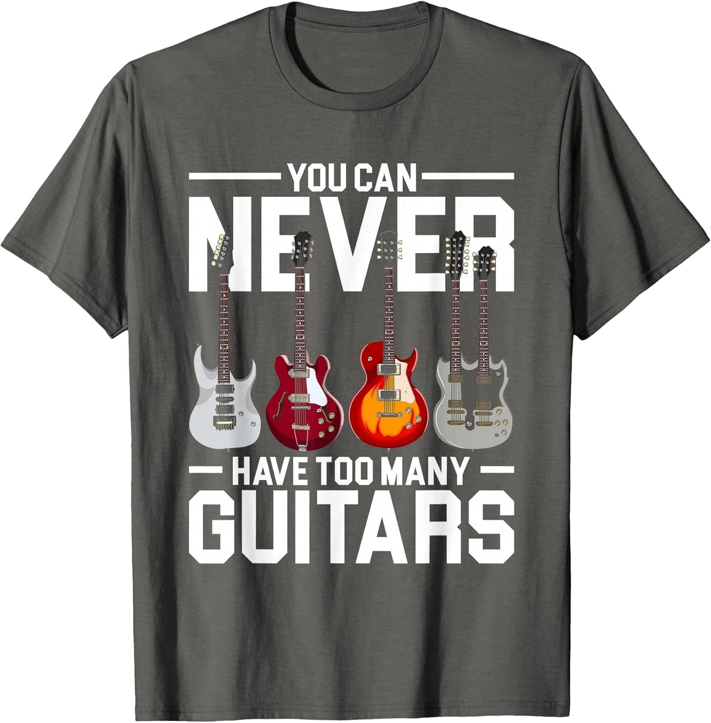 You Can Never Have Too Many Guitar
