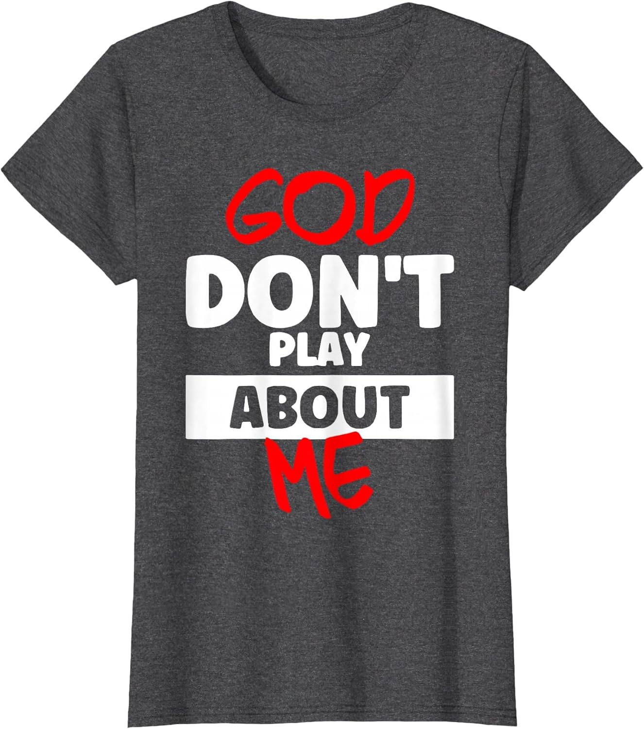 God Don't Play About Me
