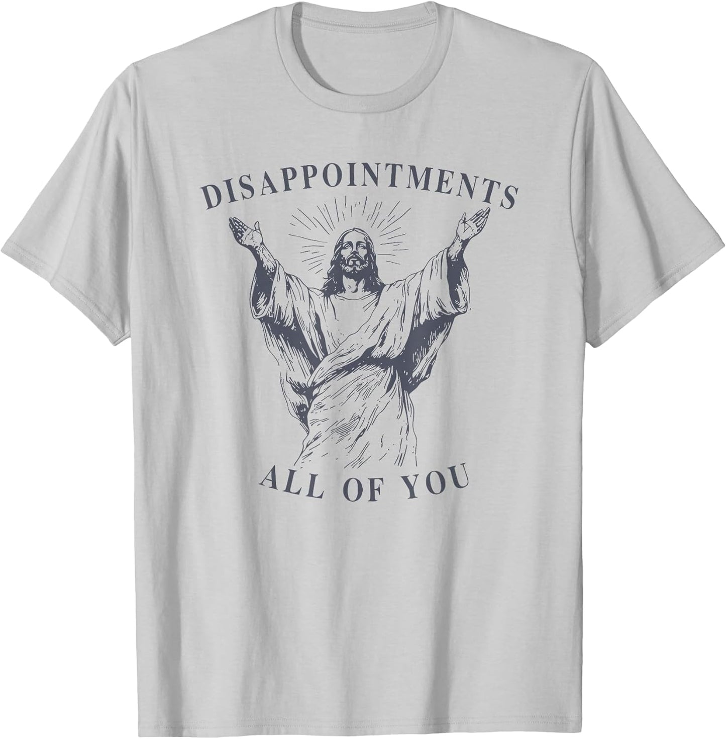 disappointments All of You Jesus