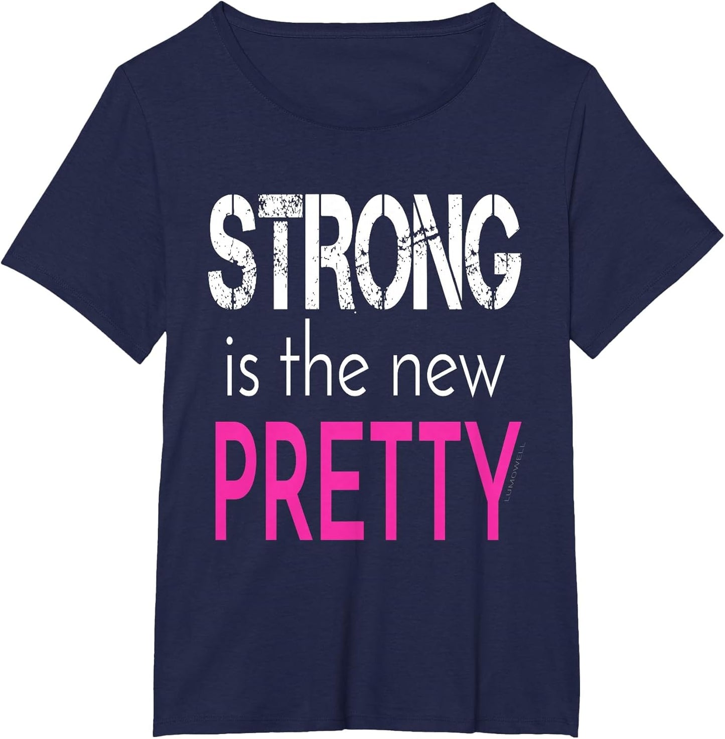 Strong is The New Pretty - Fitness Gym Shirt
