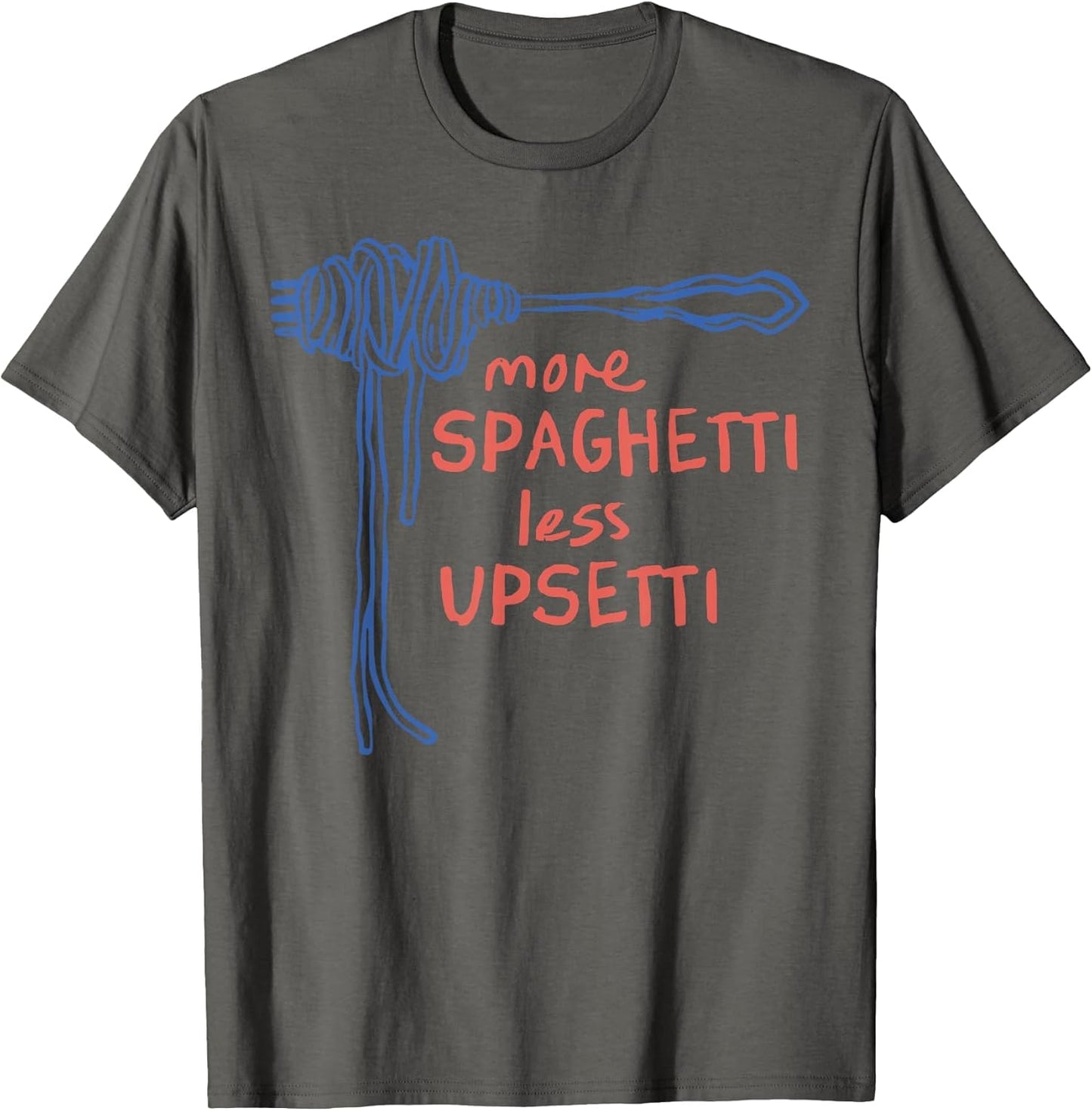 More Spaghetti Less Upsetti
