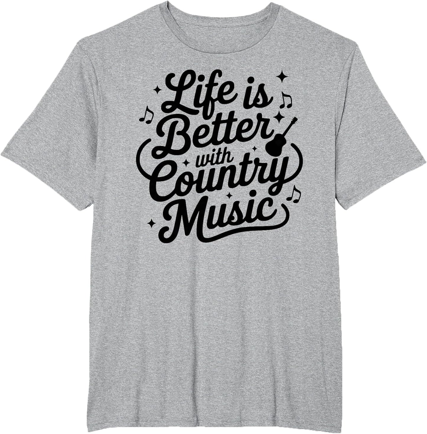 Life is Better with Country Music