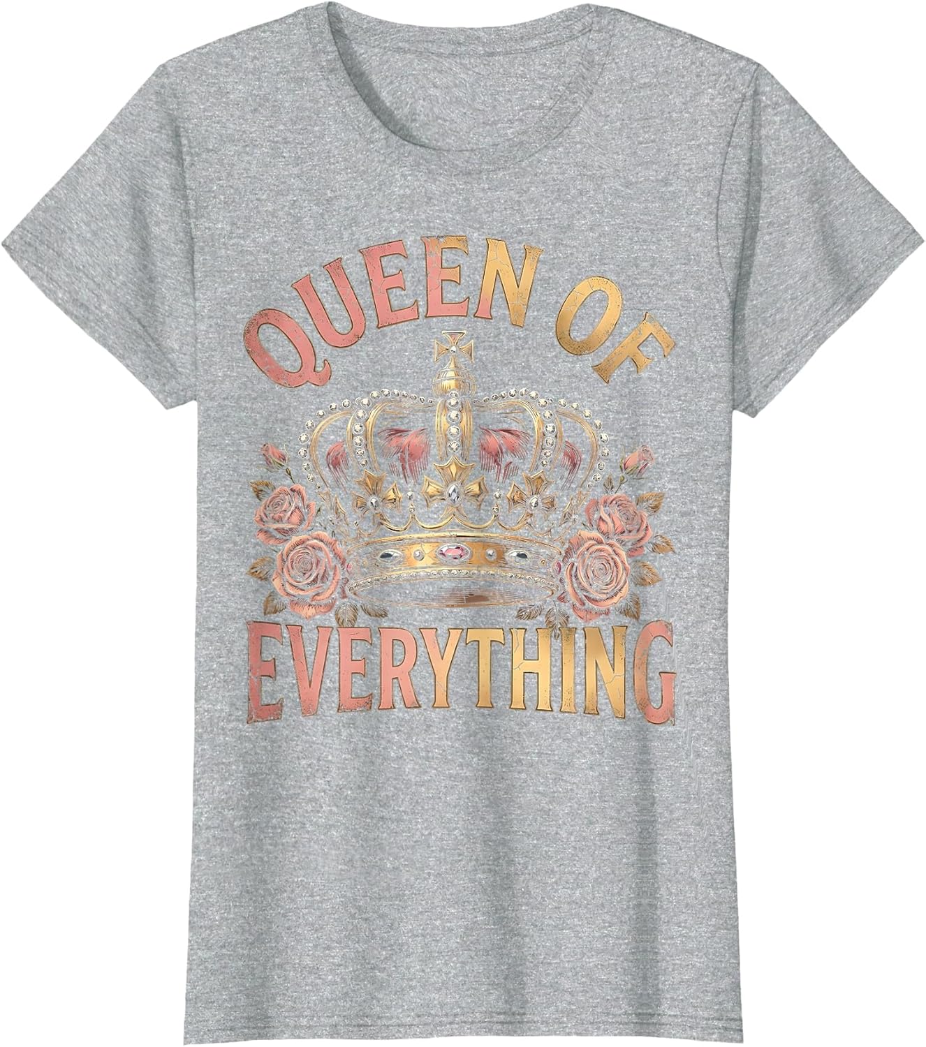 Queen of Everything Mothers Day Women Design