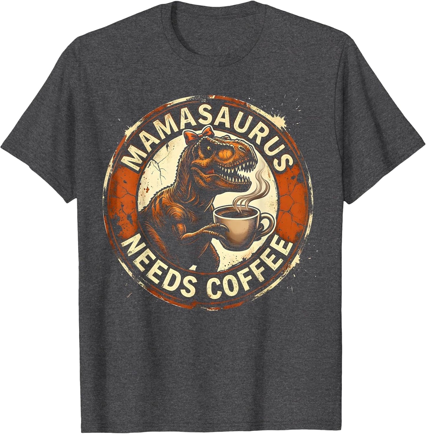 Mamasaurus Needs Coffee Dinosaur Mom Design