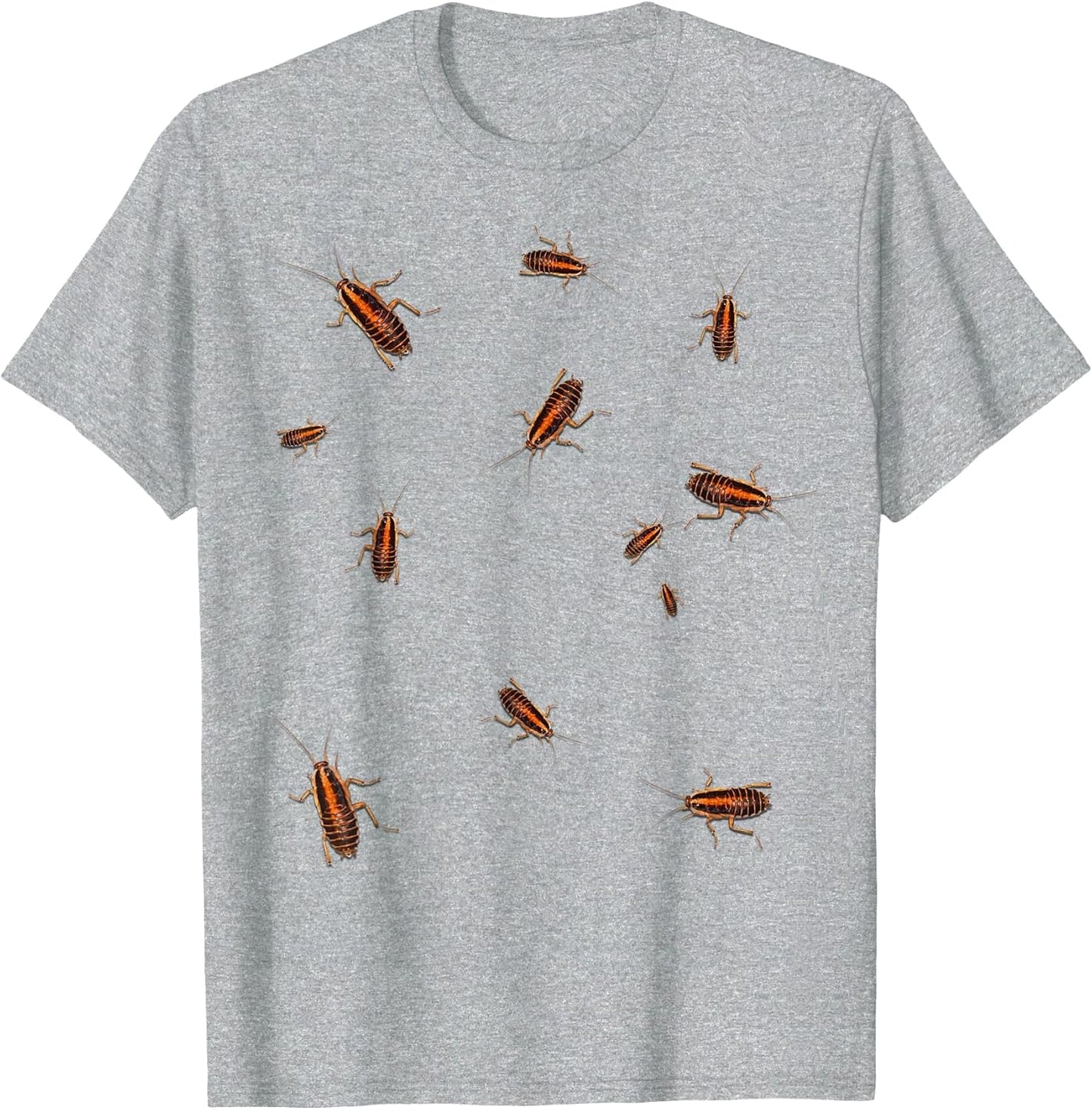 Invasion of Cockroaches and roaches Joke Shirt