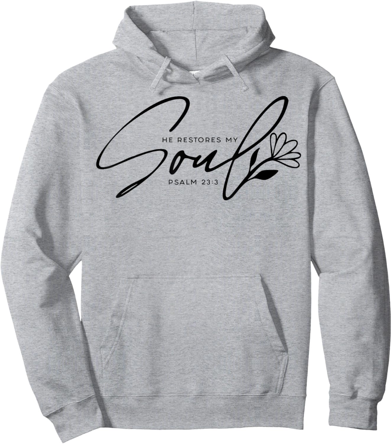 He Restores My Soul Hoodie - Hoodie | Ash