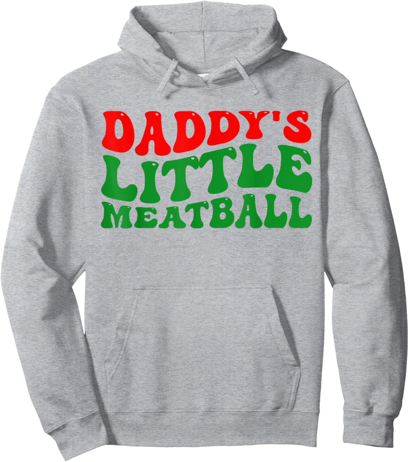 Daddy Little Meatball Groovy Italian Dad Funny Hoodie - Hoodie | Ash