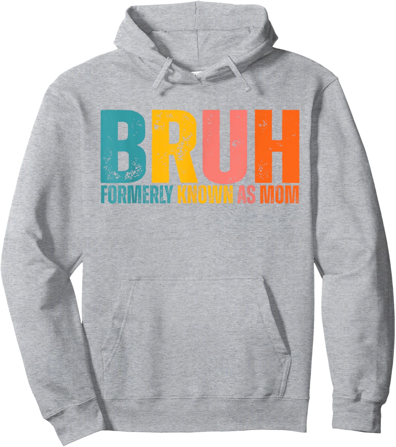 Bruh Formerly Known As Mom Mothers Day Hoodie - Hoodie | Ash