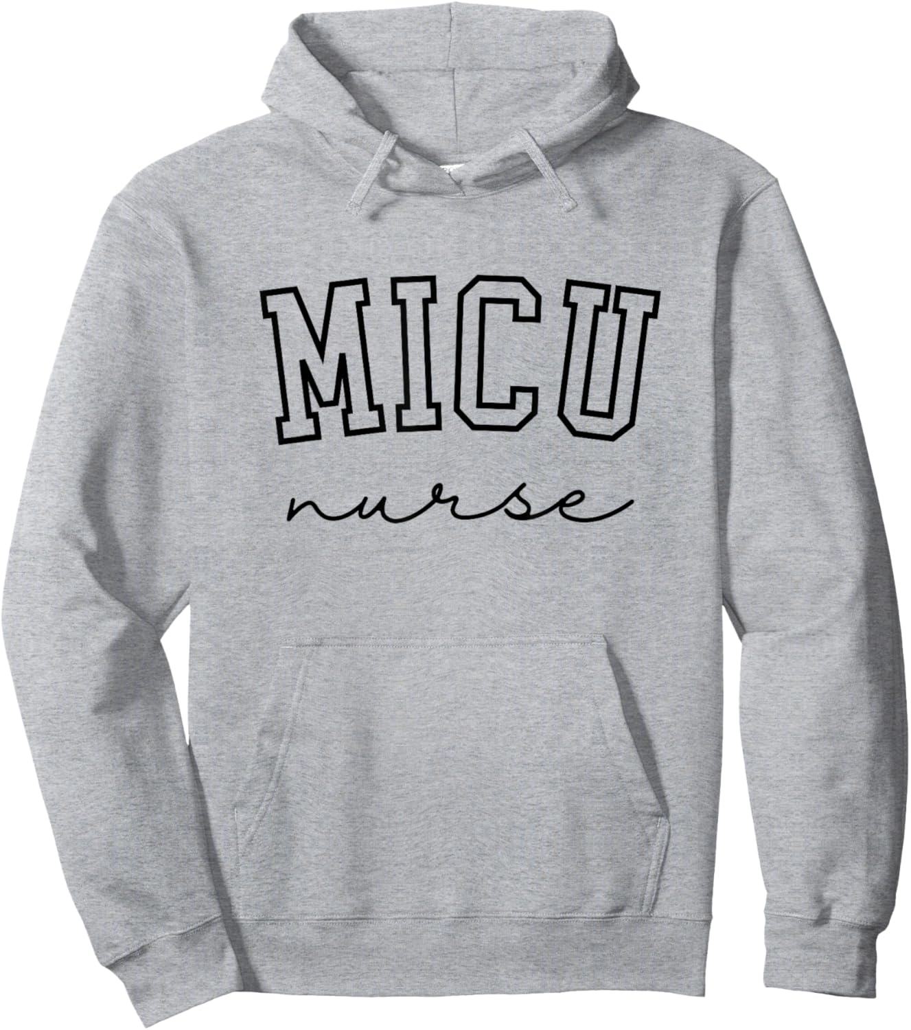 MICU Nurse Medical Intensive Care Unit Nurse Hoodie - Hoodie | Ash