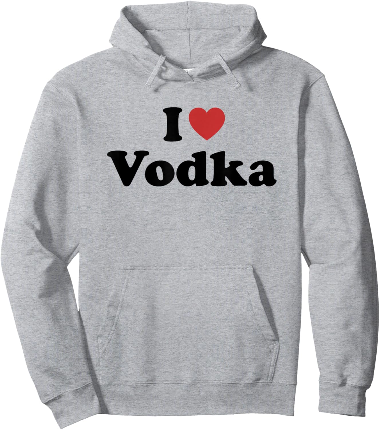 I Love Vodka Hoodie - Hoodie | Ash
