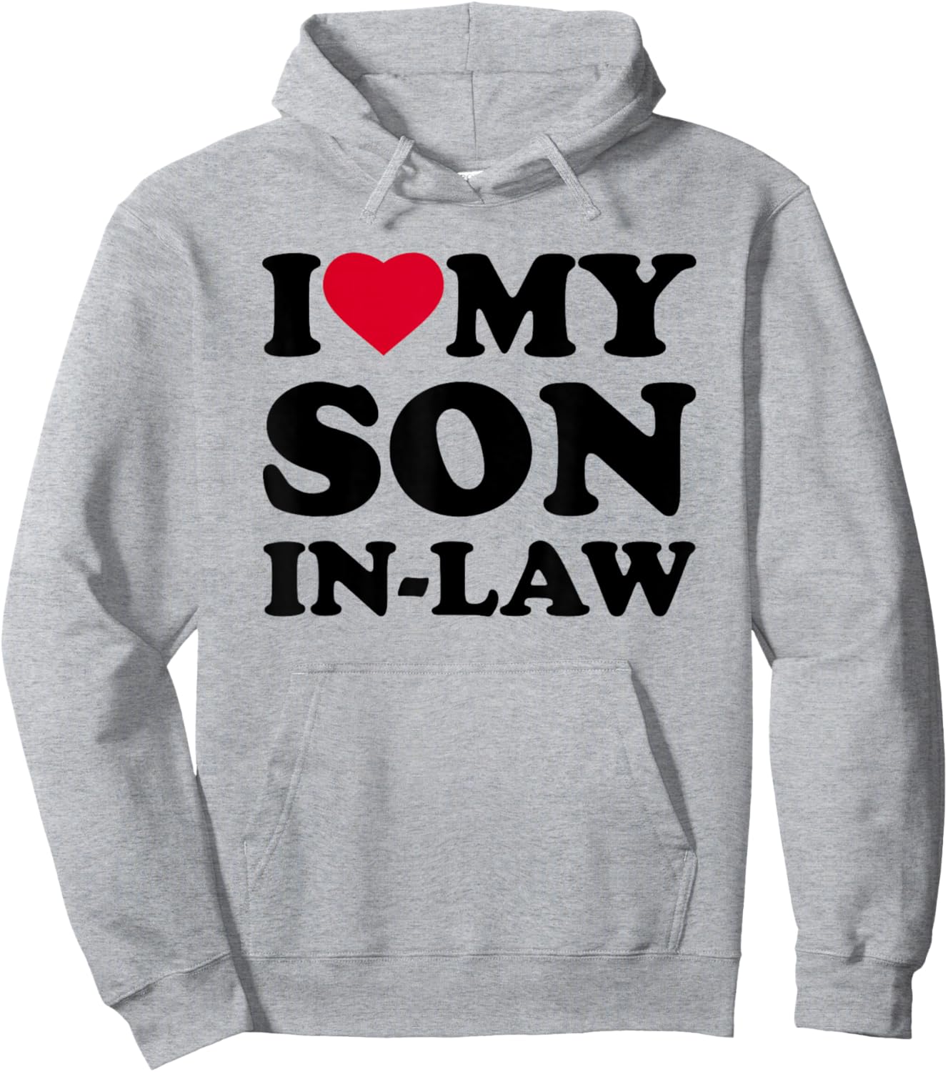 I Love My Son-in-Law Heart Funny Family Hoodie - Hoodie | Ash