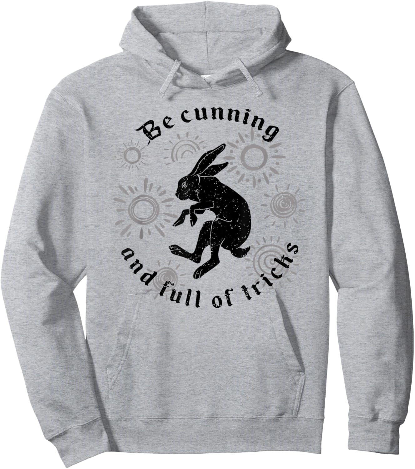 Be Cunning And Full Of Tricks Hoodie - Hoodie | Ash