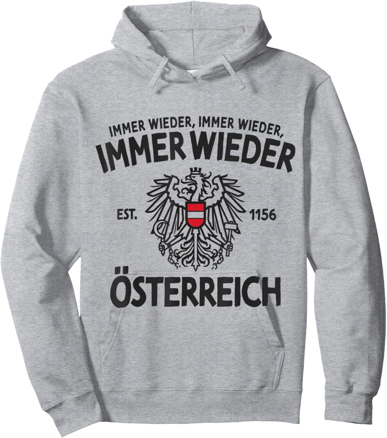 Immer Wieder Österreich Wappen Adler Spruch Hoodie - Hoodie | Ash
