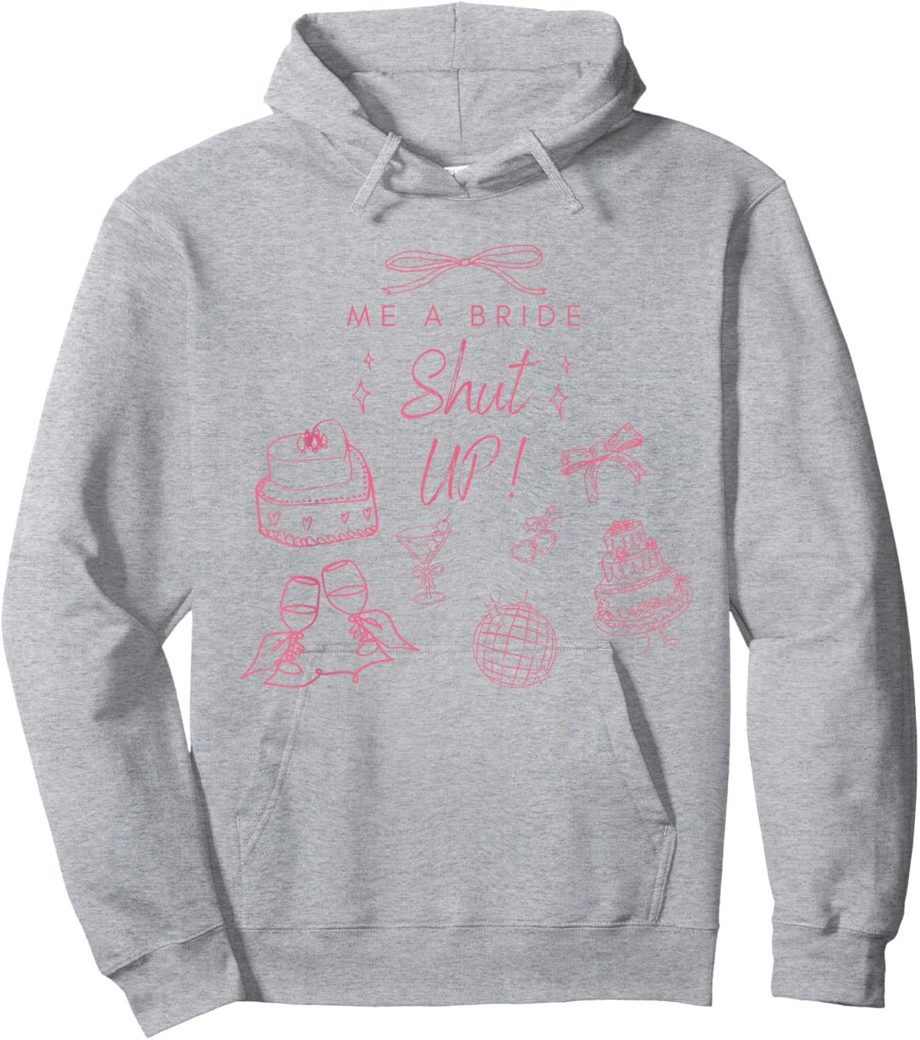 Bridal Shower Hoodie - Hoodie | Ash
