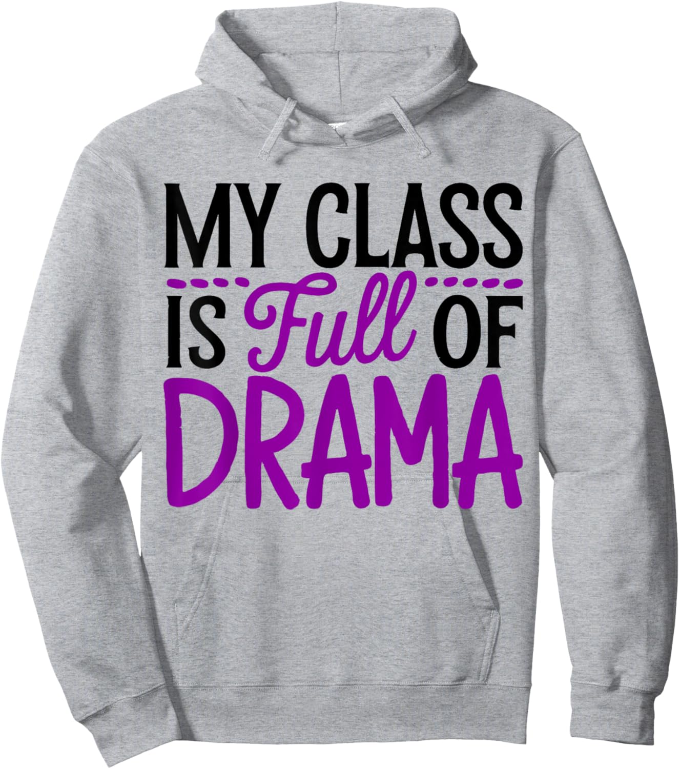 Drama Teacher Theater Instructor Acting Class Hoodie - Hoodie | Ash