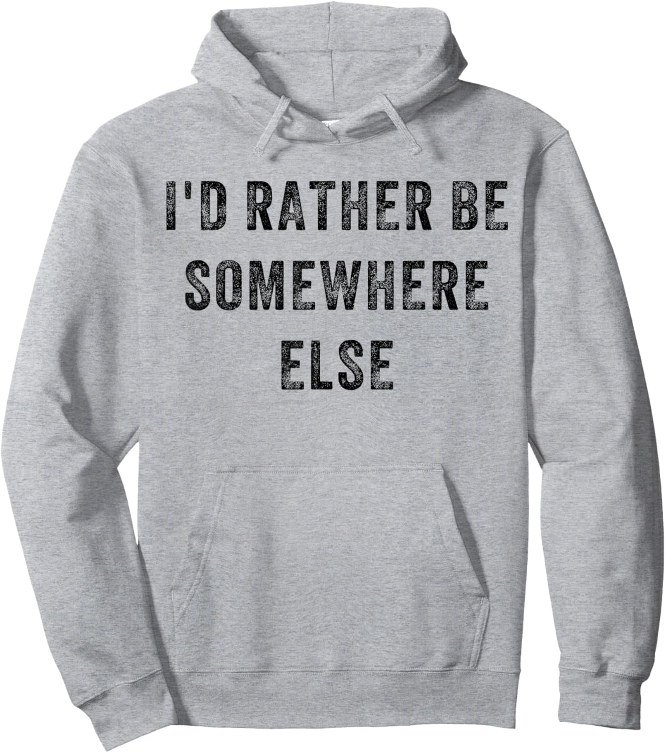 I'd Rather Be Somewhere Else Hoodie - Hoodie | Ash