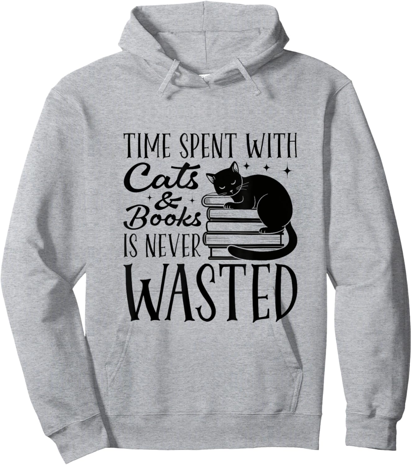 Time Spent With Cats And Books Is Never Wasted Hoodie - Hoodie | Ash