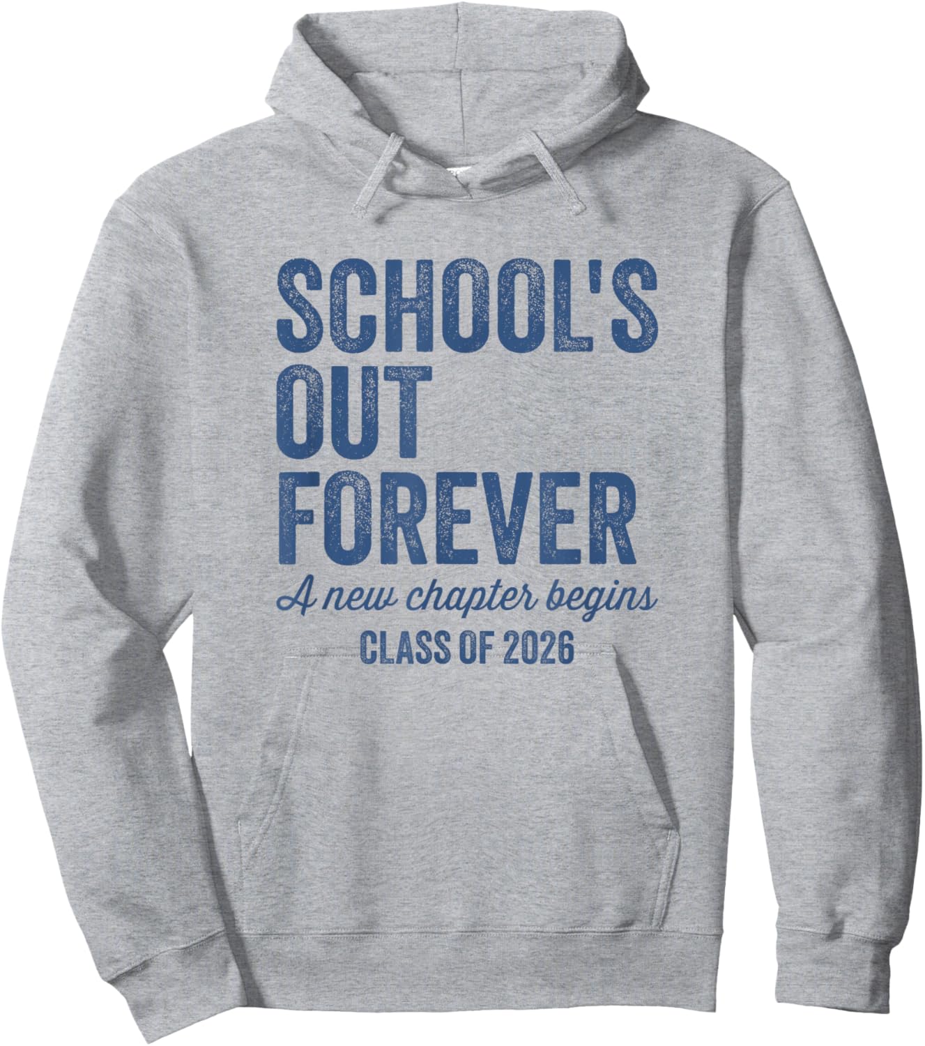 School's Out Forever A New Chapter Begins Hoodie - Hoodie | Ash