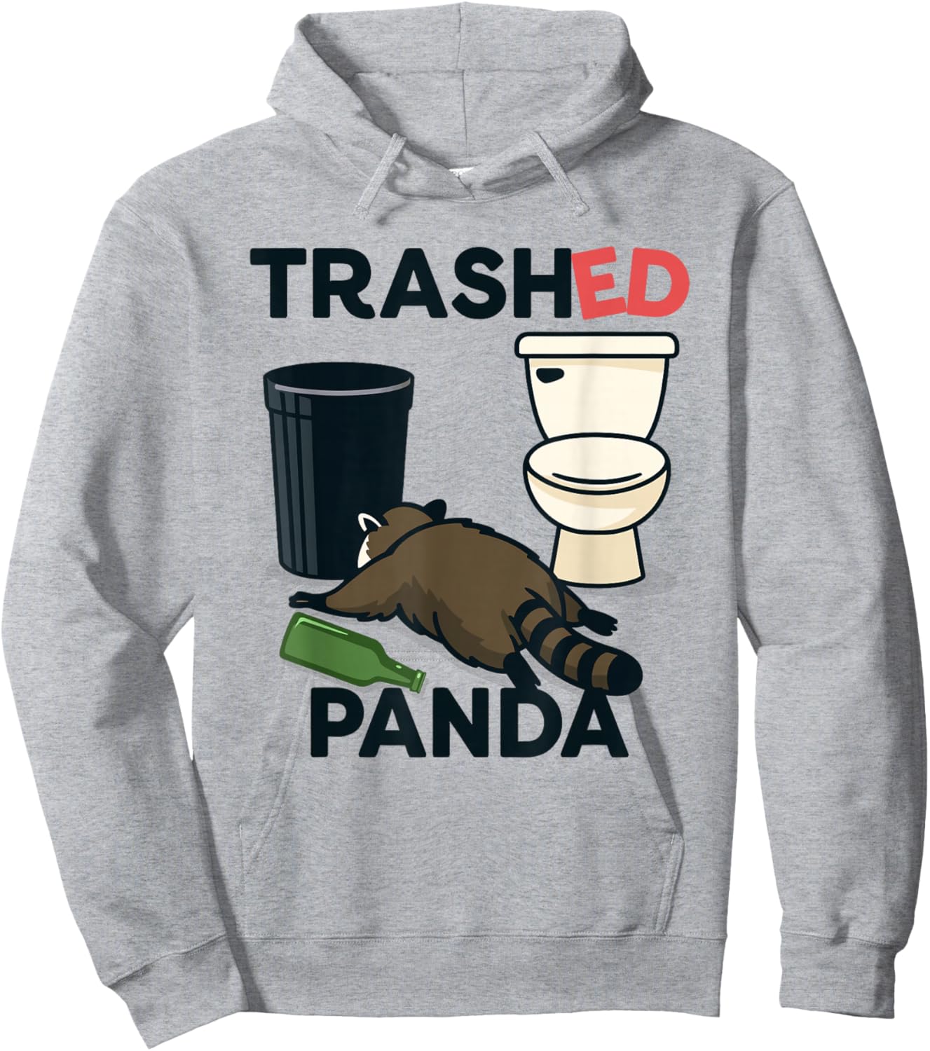 Trashed Panda Funny Drunk Racoon Meme Hoodie - Hoodie | Ash