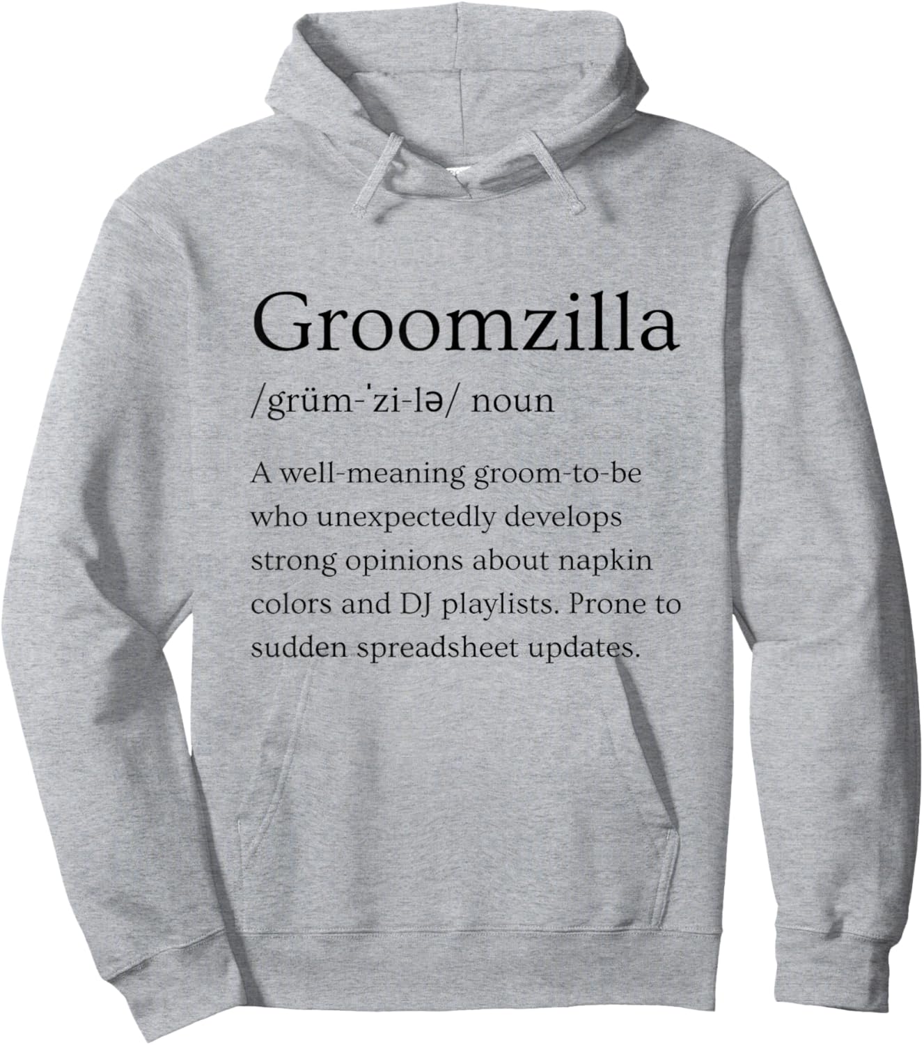 Groomzilla Funny Groom Bridal Engagement Humor Hoodie - Hoodie | Ash