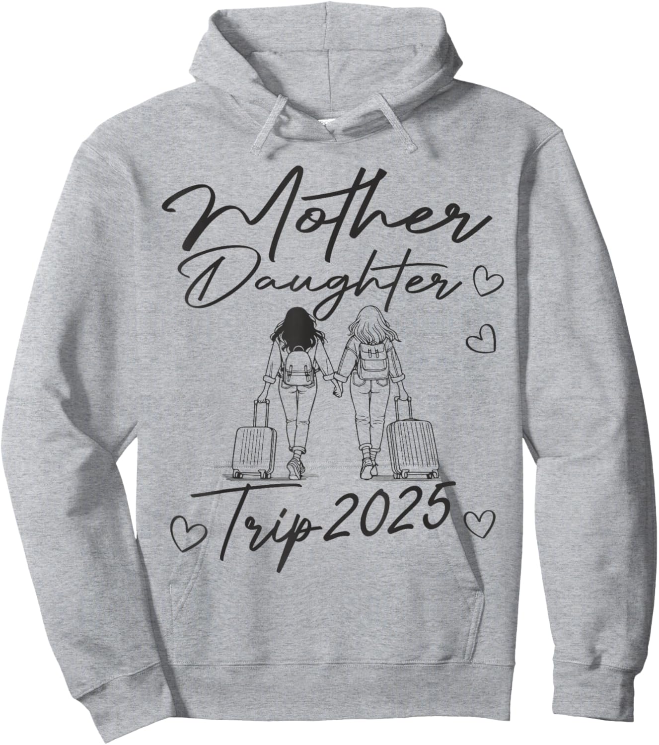 Mother Daughter Trip 2025 Hoodie - Hoodie | Ash
