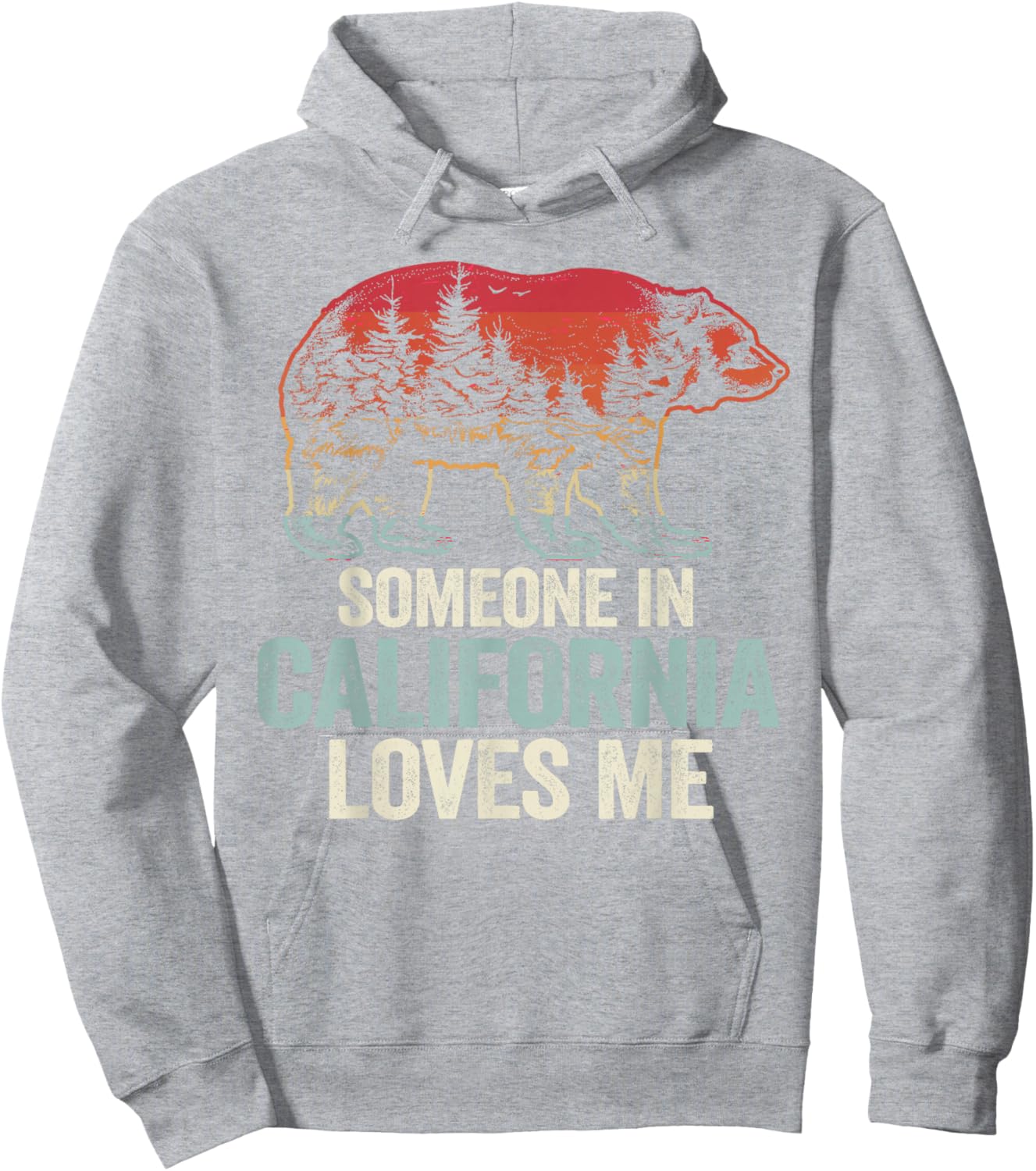 Someone In California Loves Me Hoodie - Hoodie | Ash