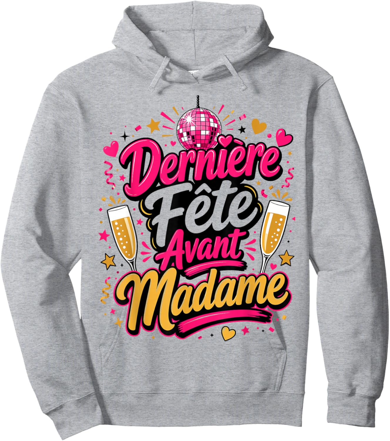 Dernière Fête Avant Madame EVJF Future Mariée Hoodie - Hoodie | Ash