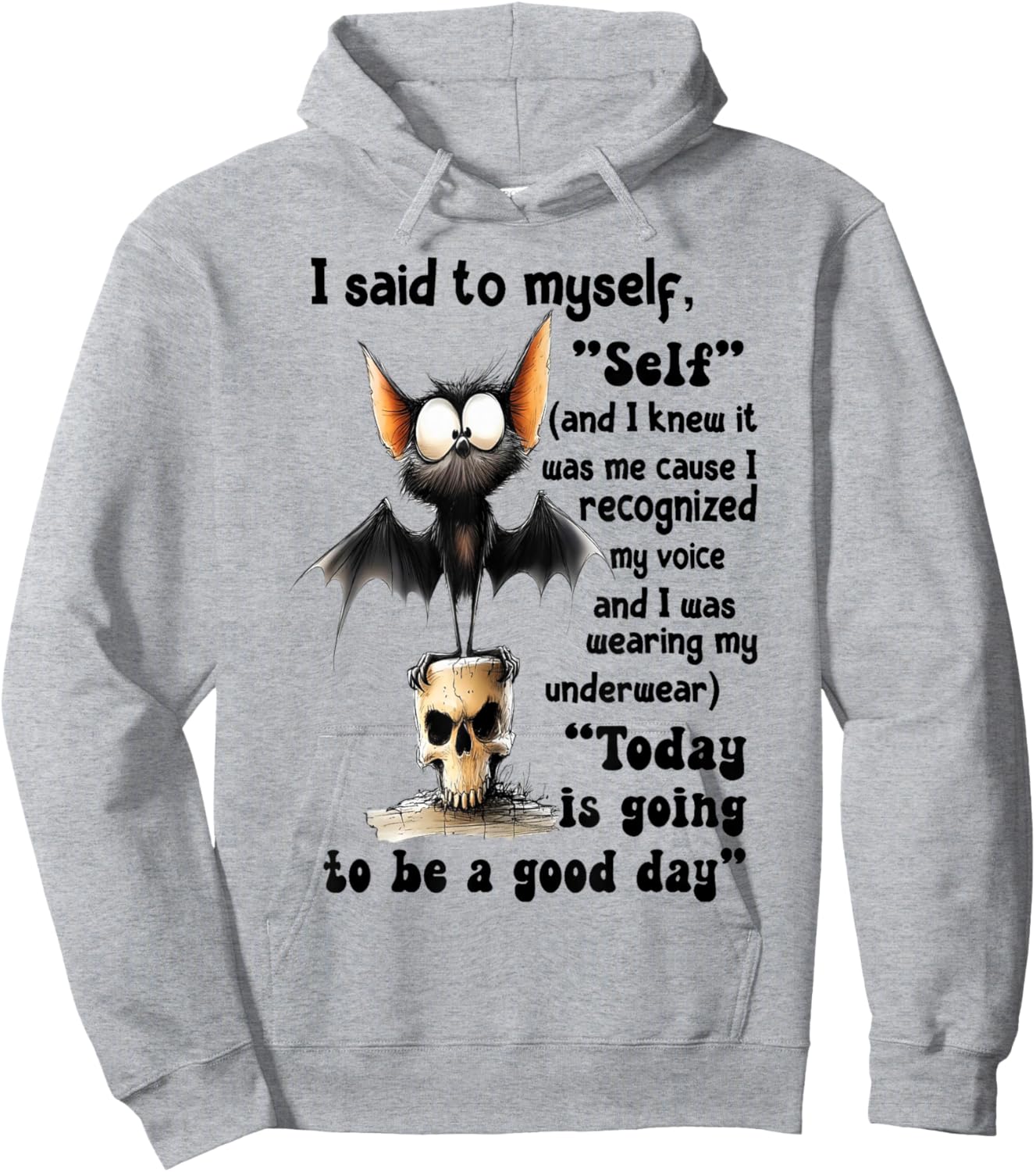 Bat - I Said to Myself Hoodie - Hoodie | Ash