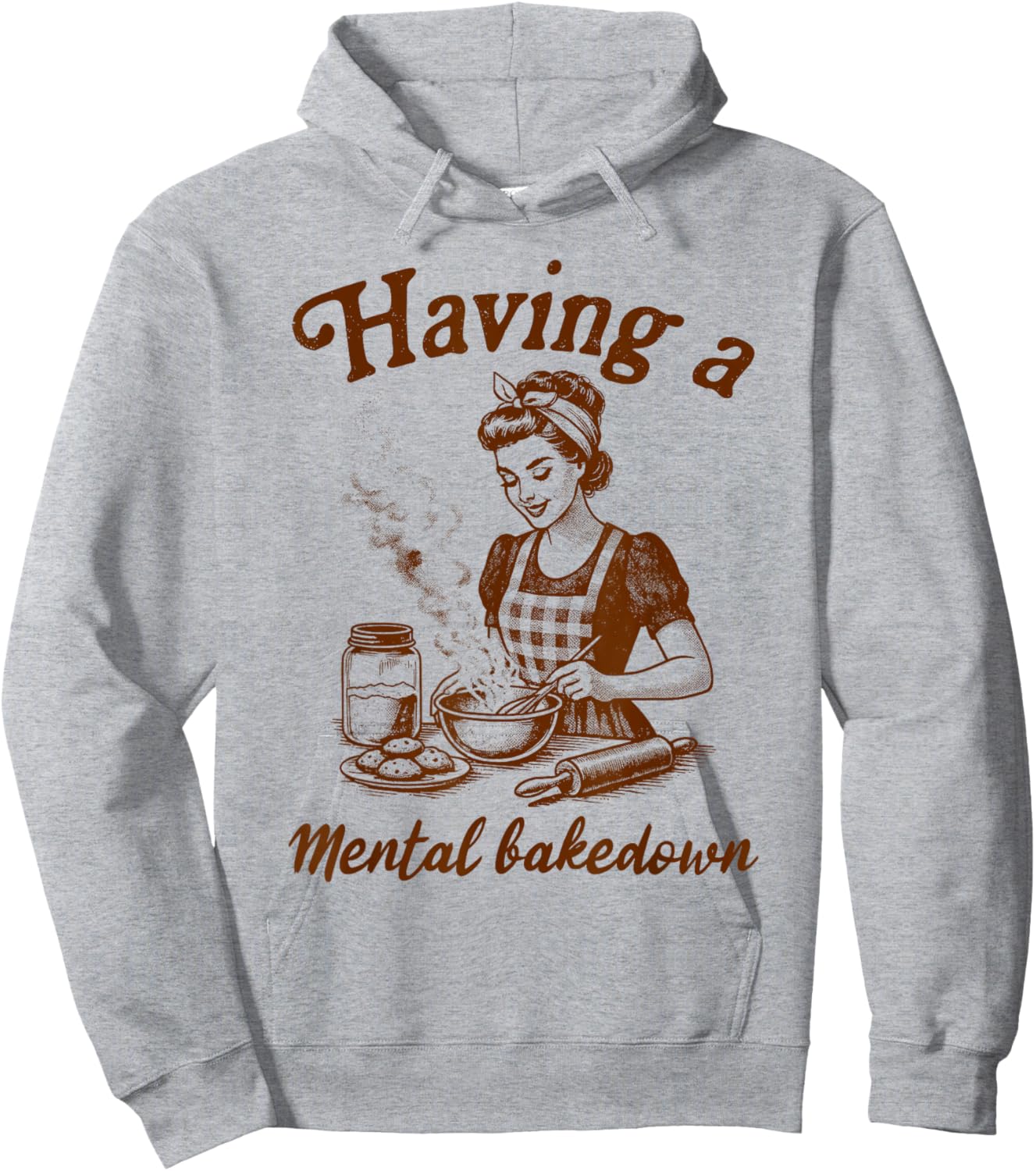 Baker Life Sourdough Has A Mental Bakedown Hoodie - Hoodie | Ash