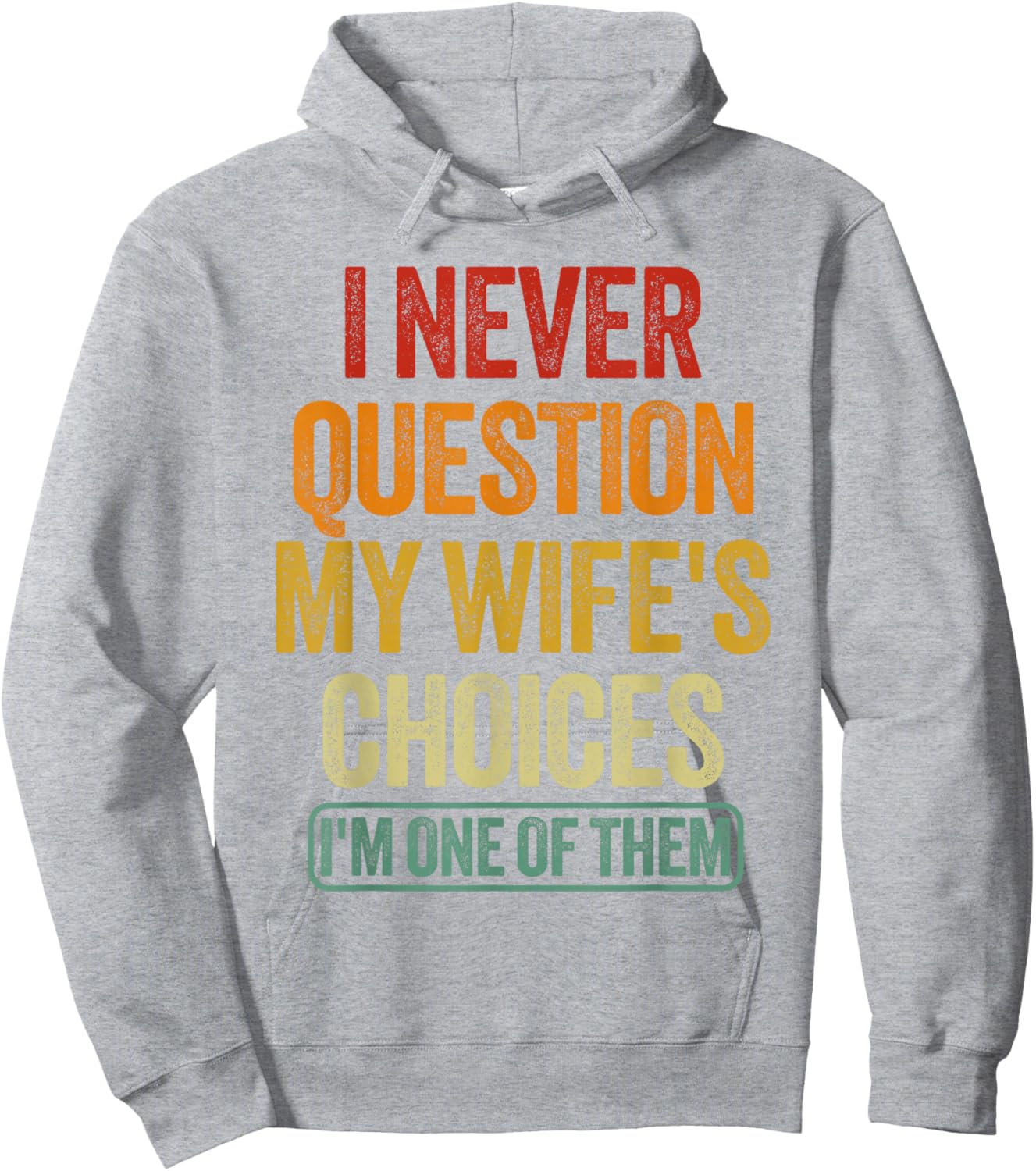 Funny Husband Sarcastic Saying Humor Joke Hoodie - Hoodie | Ash