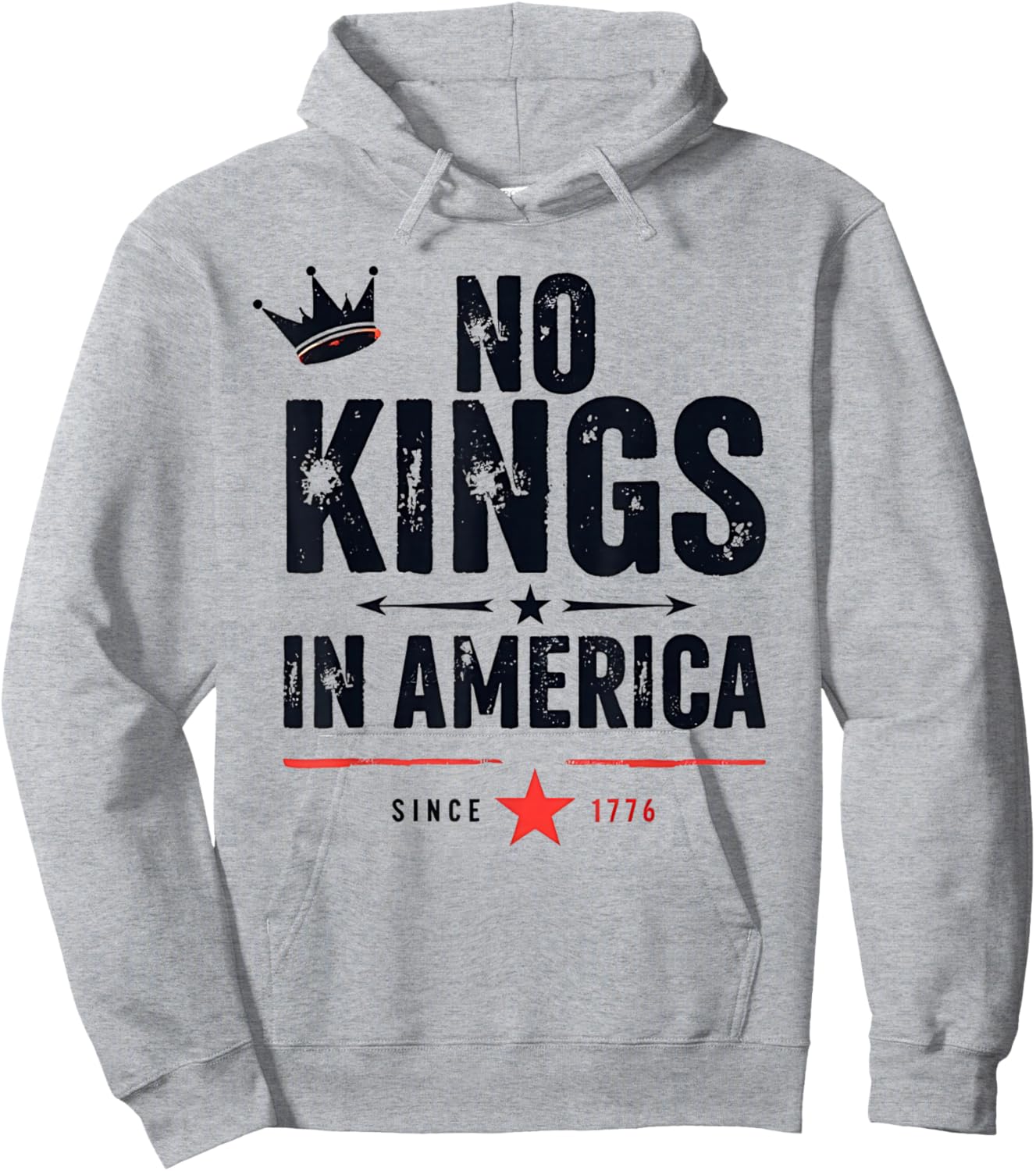 No Kings In America Since 1776 Hoodie - Hoodie | Ash