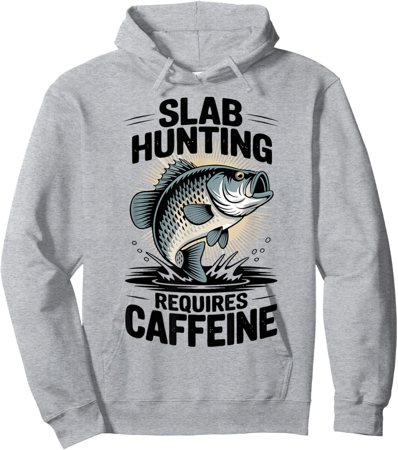 Crappie Fishermen Coffee Catching Big Slab Fish Hoodie - Hoodie | Ash