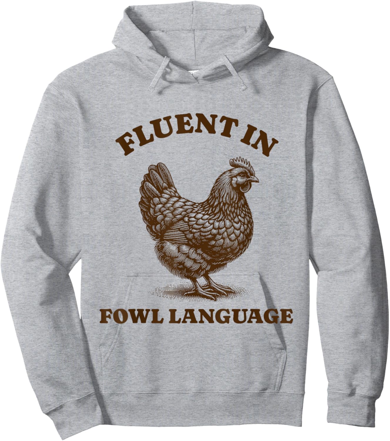 Funny Chicken Fluent In Fowl Language Hoodie - Hoodie | Ash